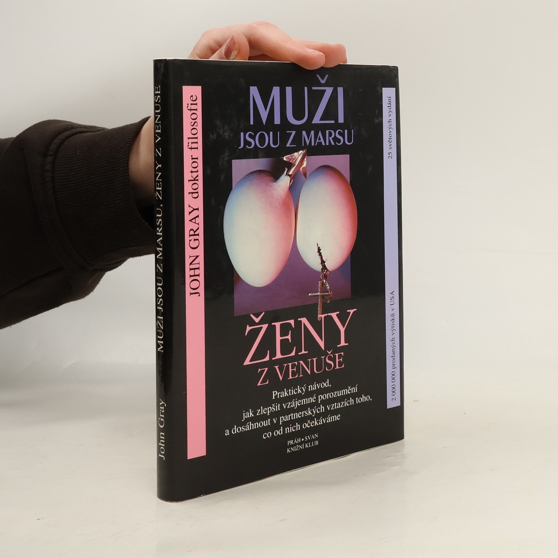 John Gray Muži jsou z Marsu, ženy z Venuše