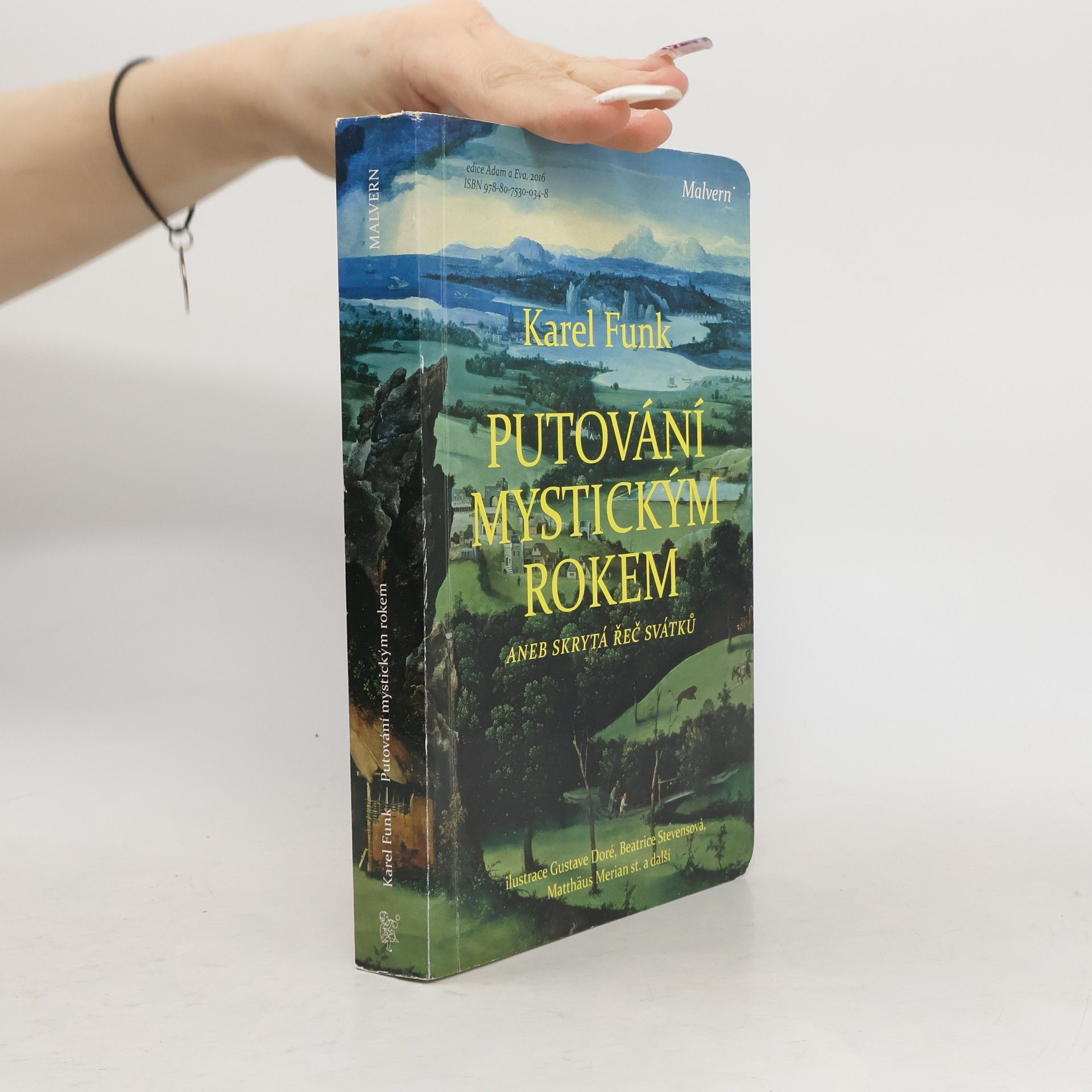 Karel Funk Putování mystickým rokem aneb skrytá řeč svátků
