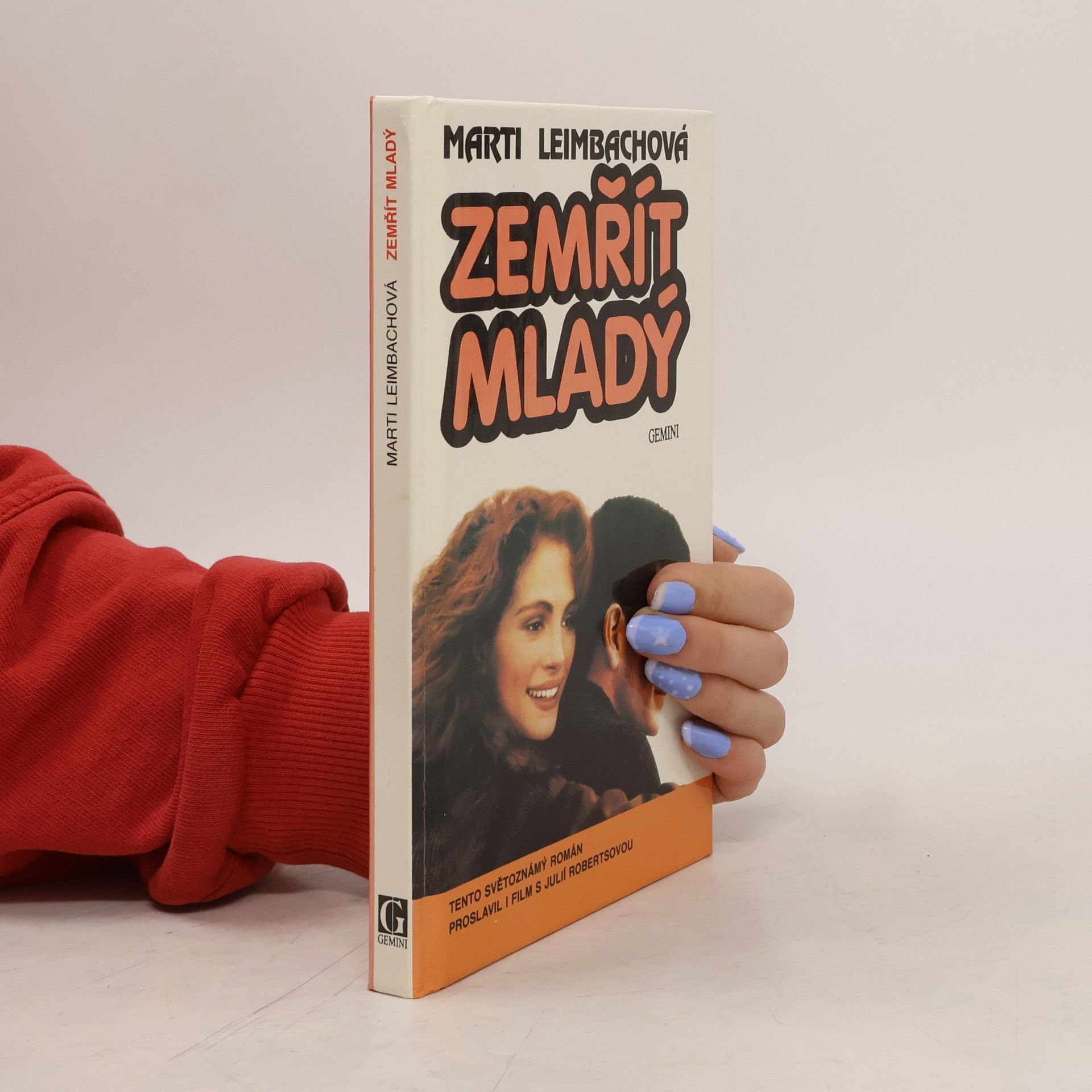 Marti Leimbach Zemřít mladý