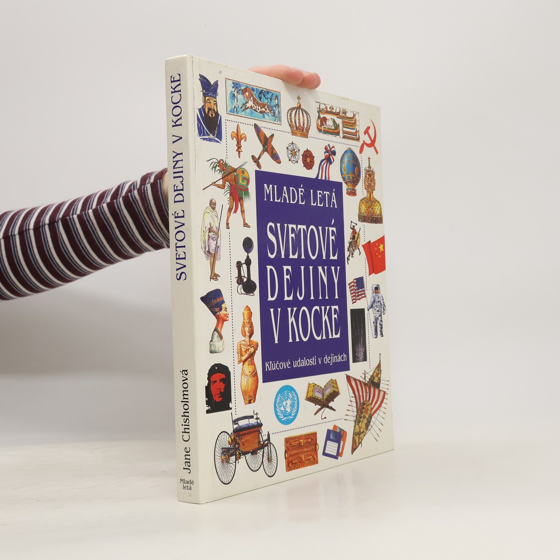 Jane Chisholm Svetové dejiny v kocke