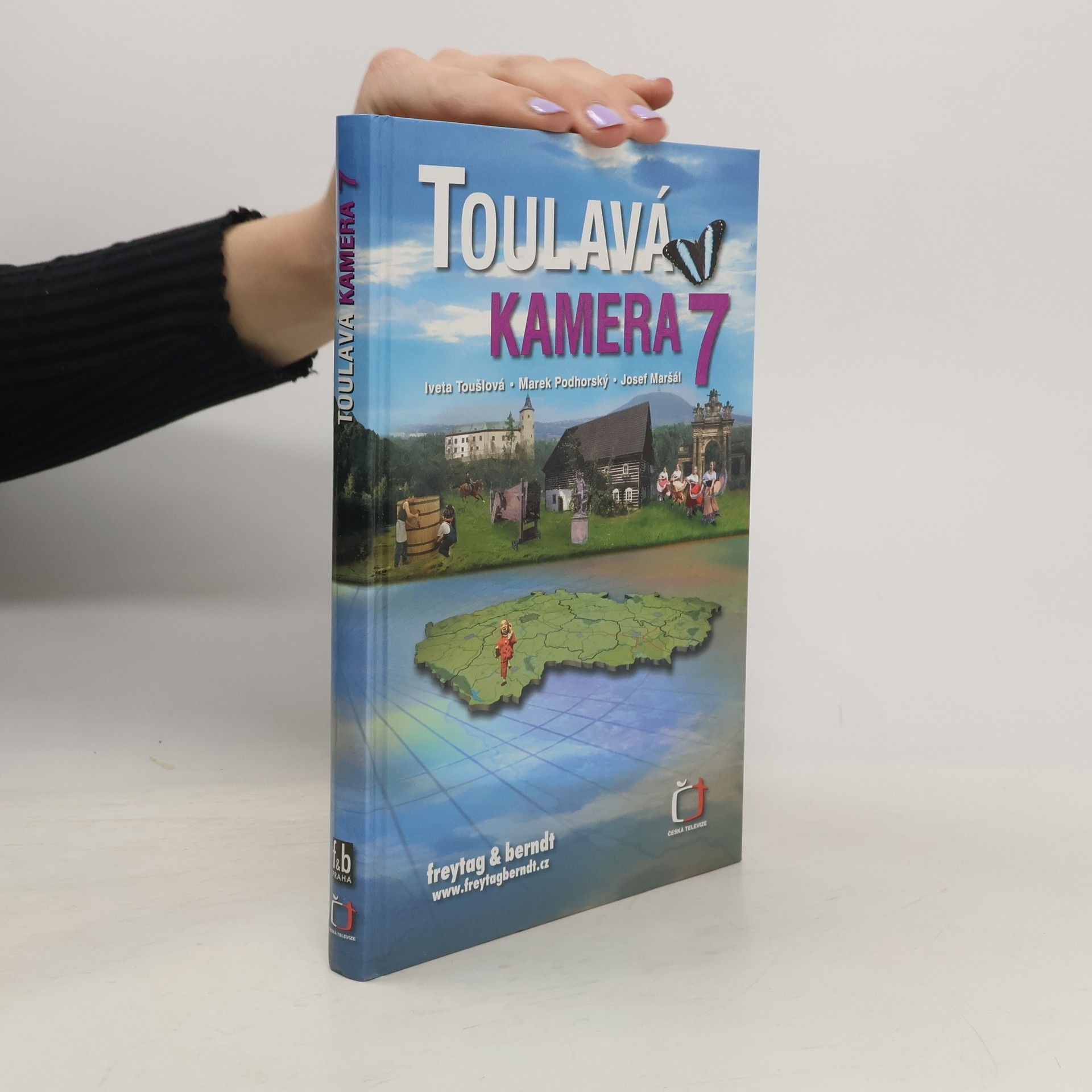 Iveta Toušlová Toulavá kamera 7