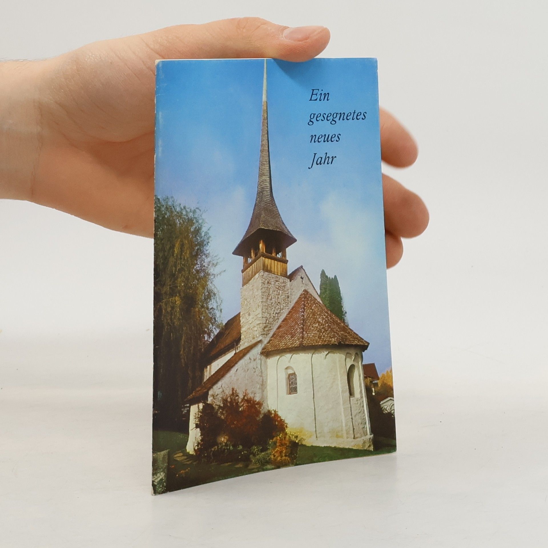 Various authors Ein gesegnetes neues Jahr
