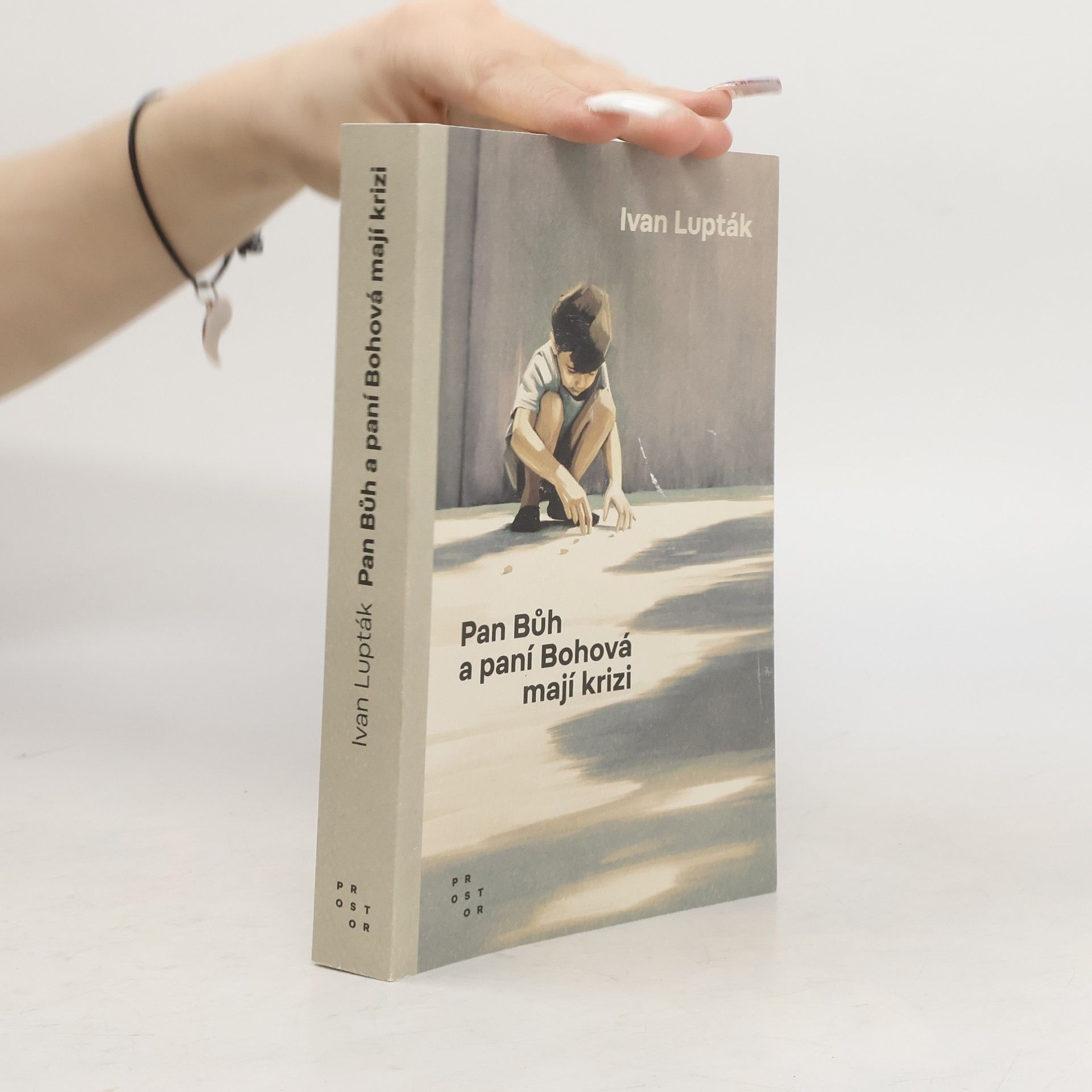 Ivan Lupták Pan Bůh a paní Bohová mají krizi