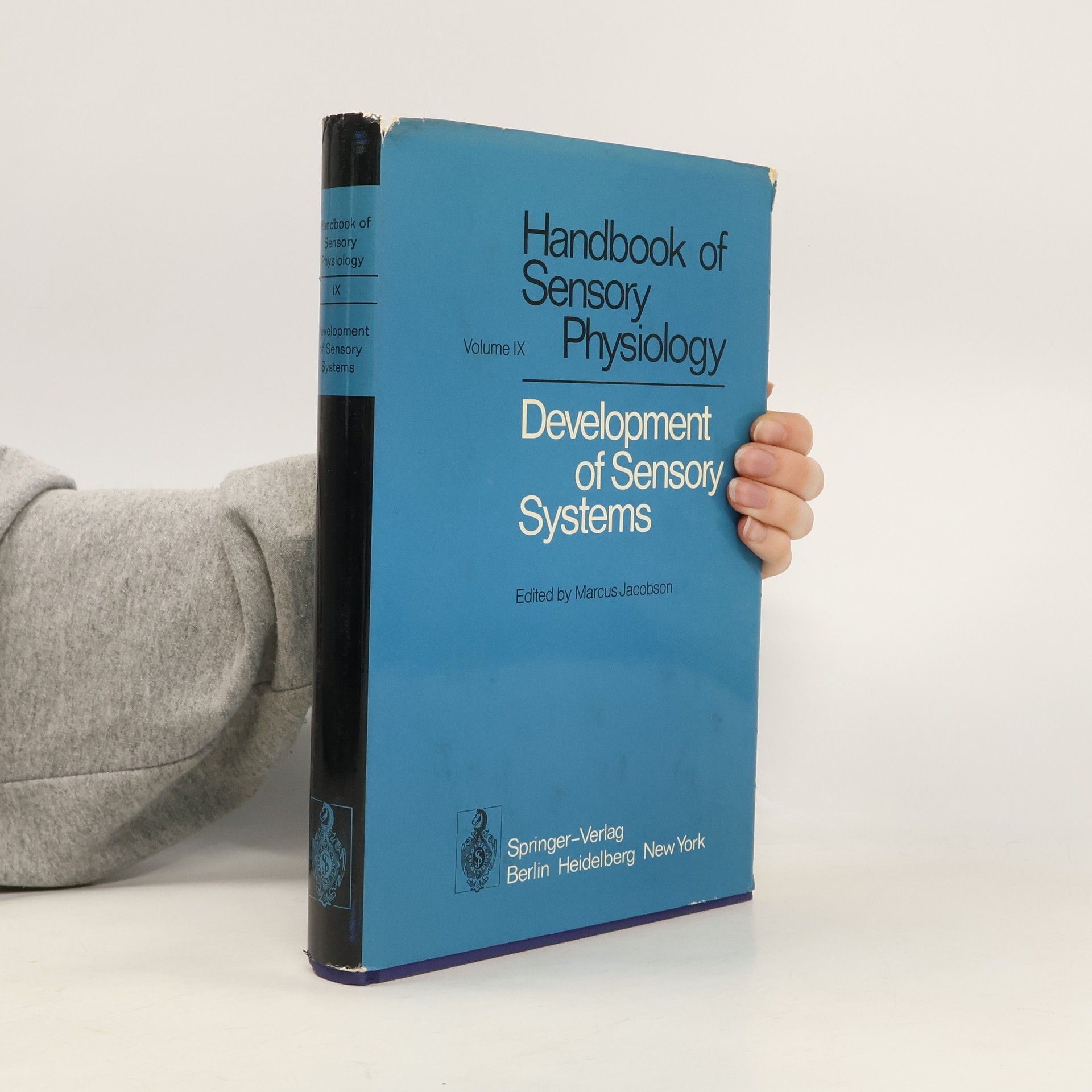 Marcus Jacobson Handbook of Sensory Physiology - 9: Development of Sensory Systems