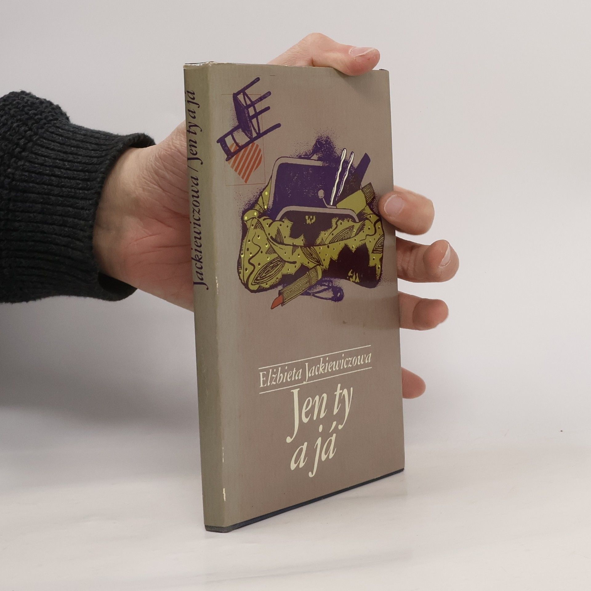 Elżbieta Jackiewiczowa Jen ty a já