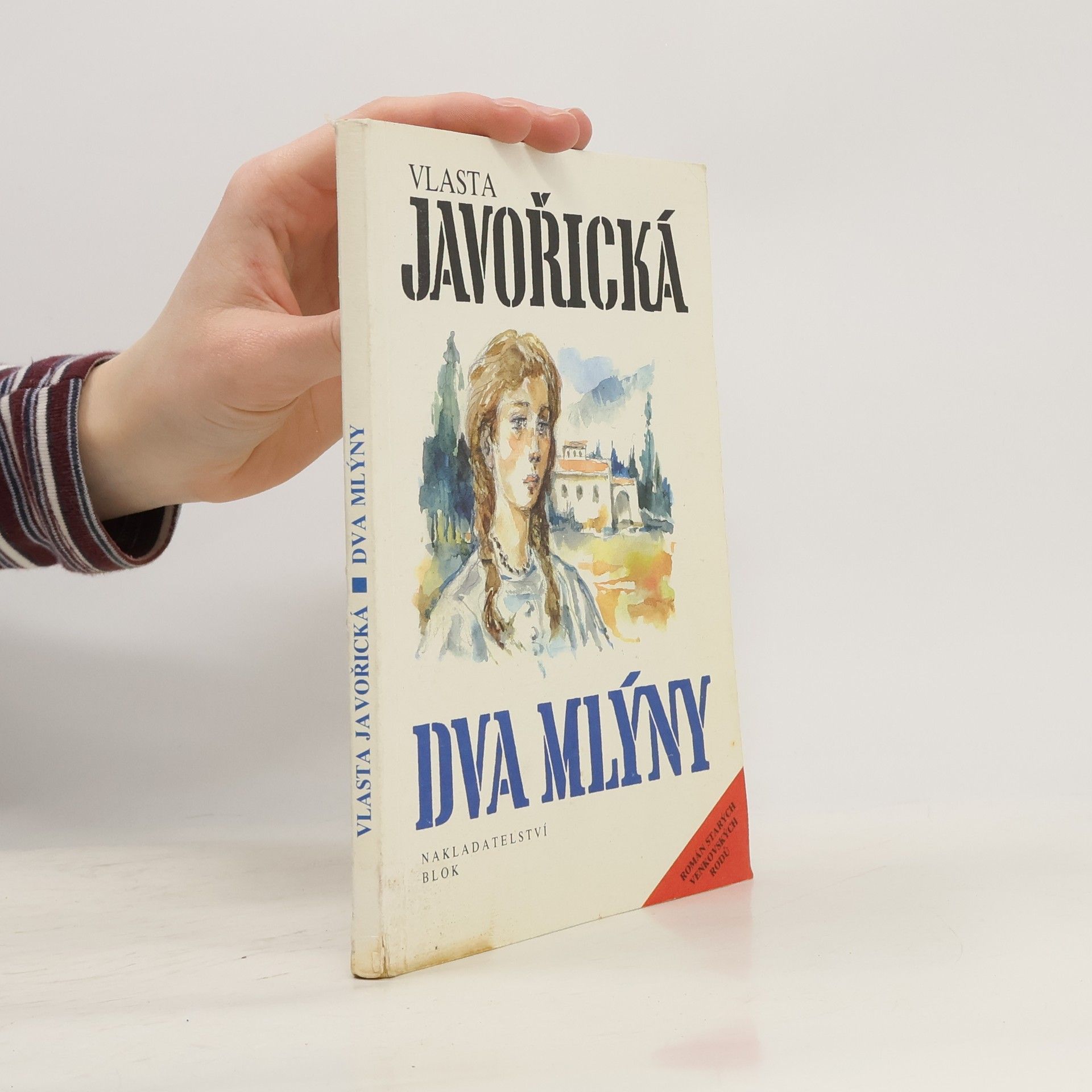 Vlasta Javořická Dva mlýny