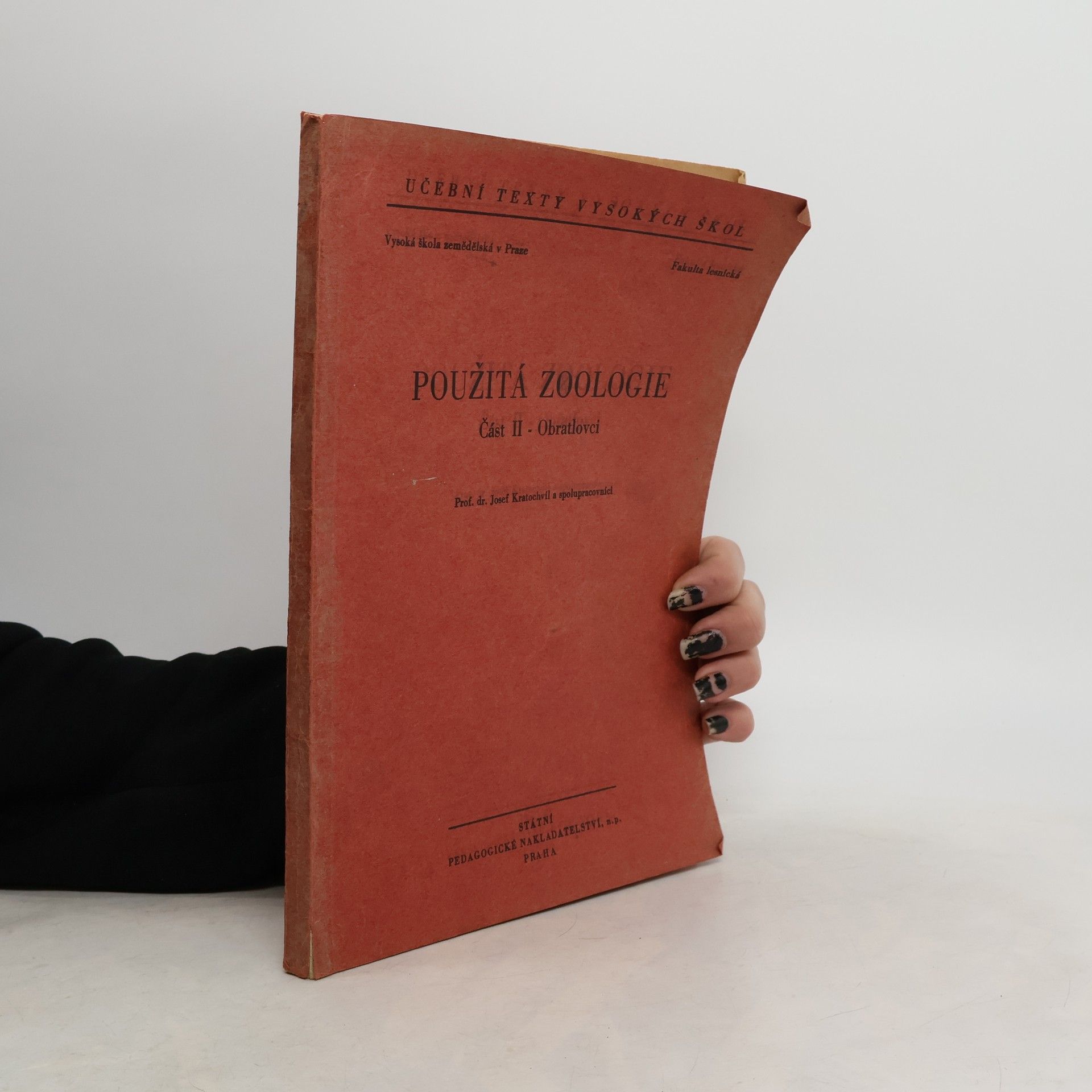 Josef Kratochvíl Použitá zoologie II. Obratlovci