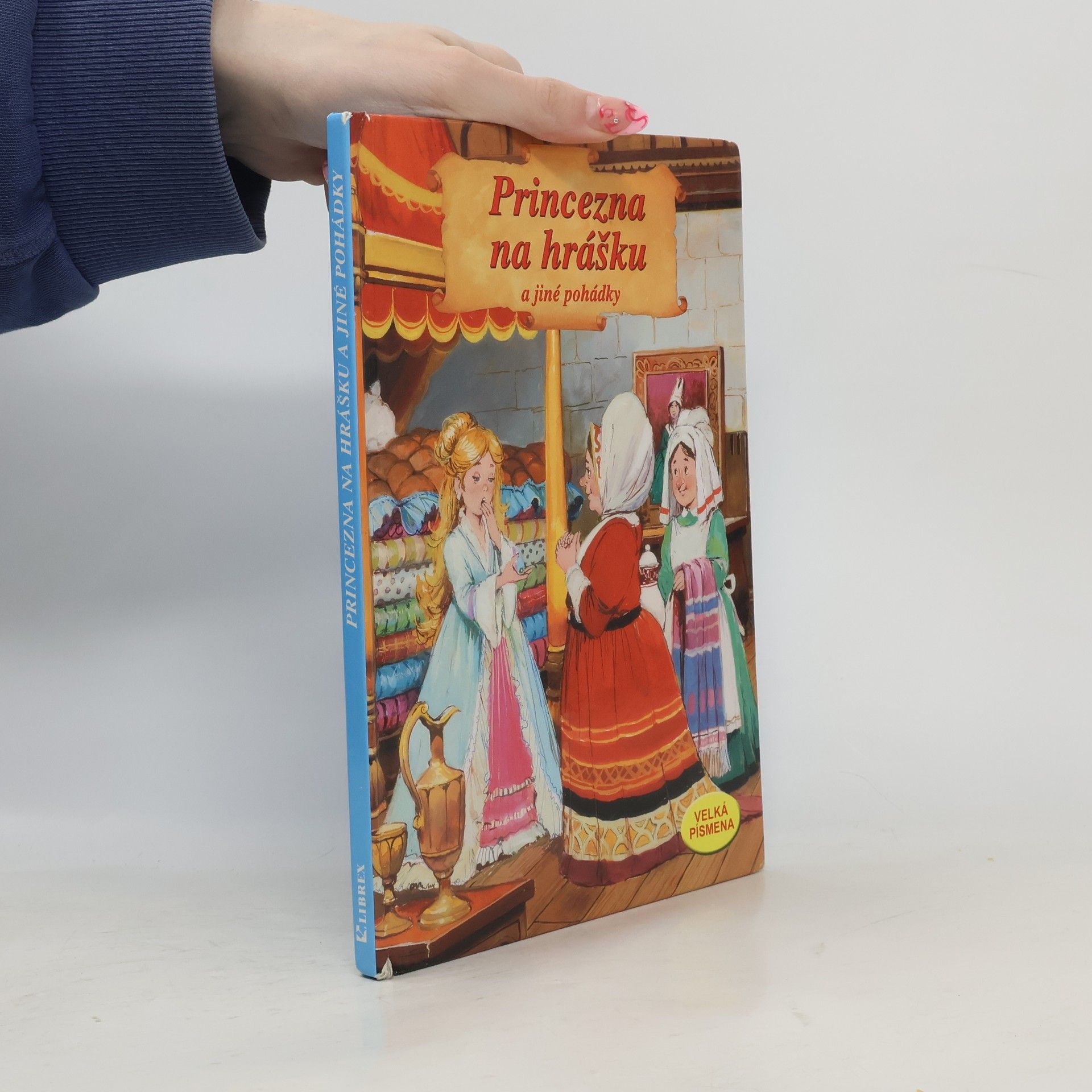 Kolektív autorov Princezna na hrášku a jiné pohádky