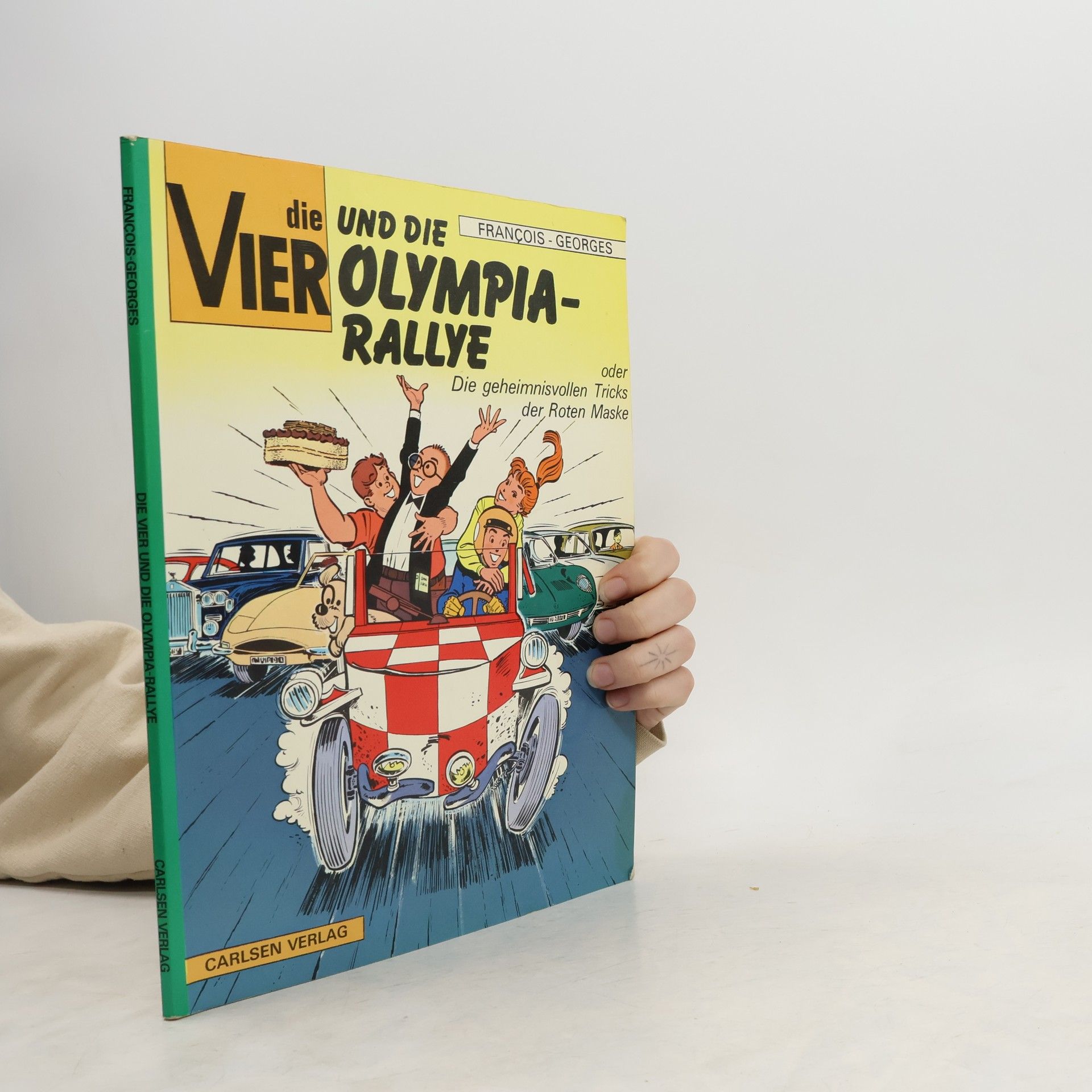 François-Georges Die Vier VIIII und die Olympia-Rallye oder Die geheimnisvollen Tricks der Roten Maske
