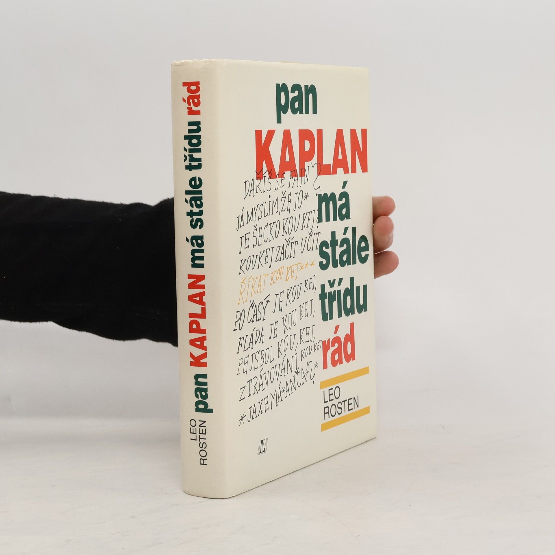 Antonín Přidal Pan Kaplan má stále třídu rád