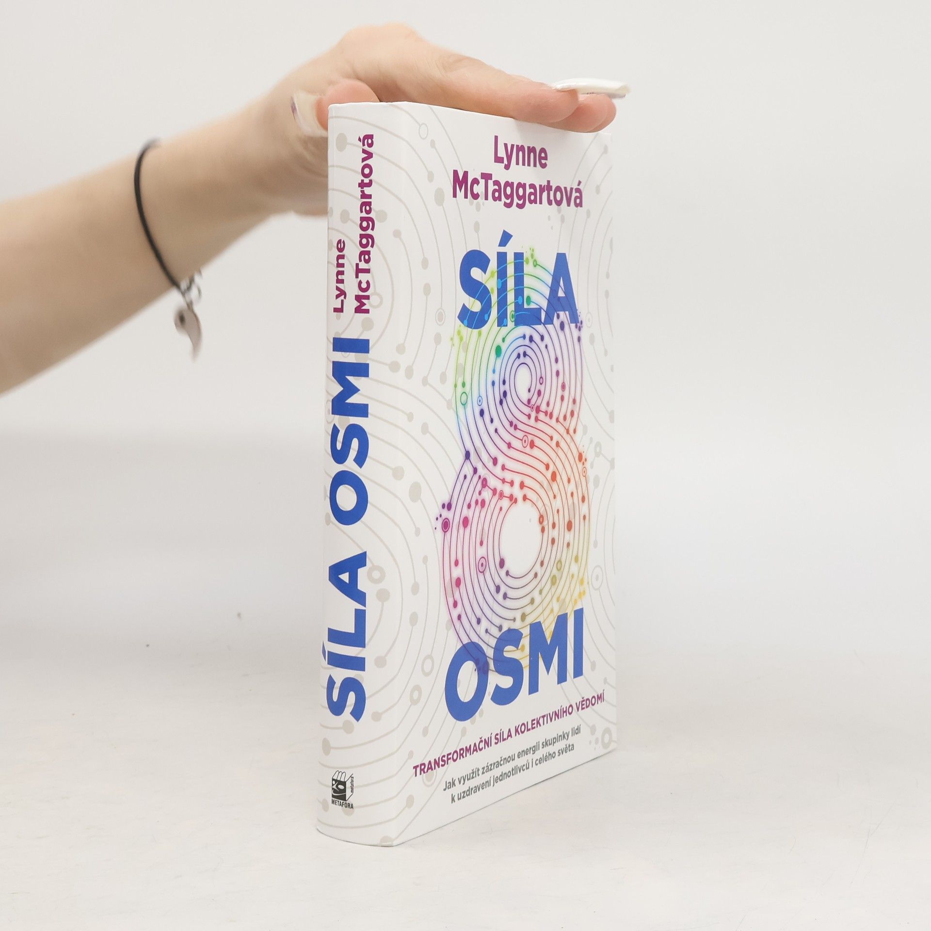 Lynne McTaggart Síla osmi