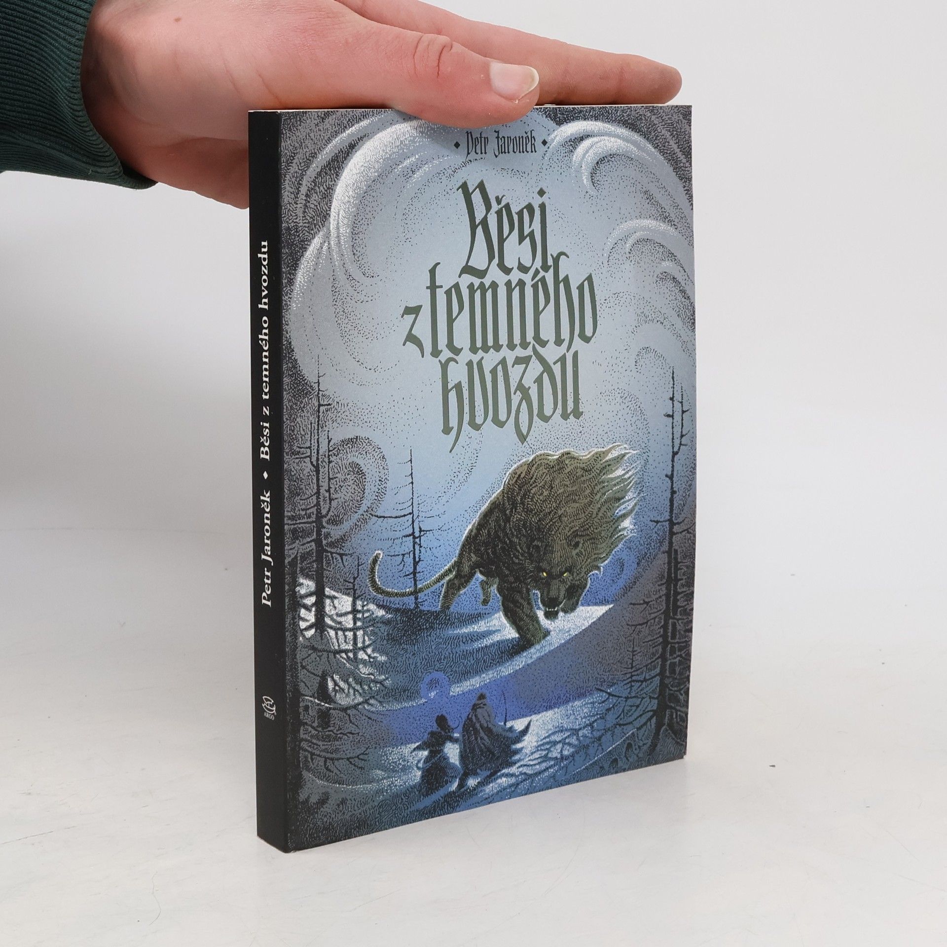 Petr Jaroněk Běsi z temného hvozdu