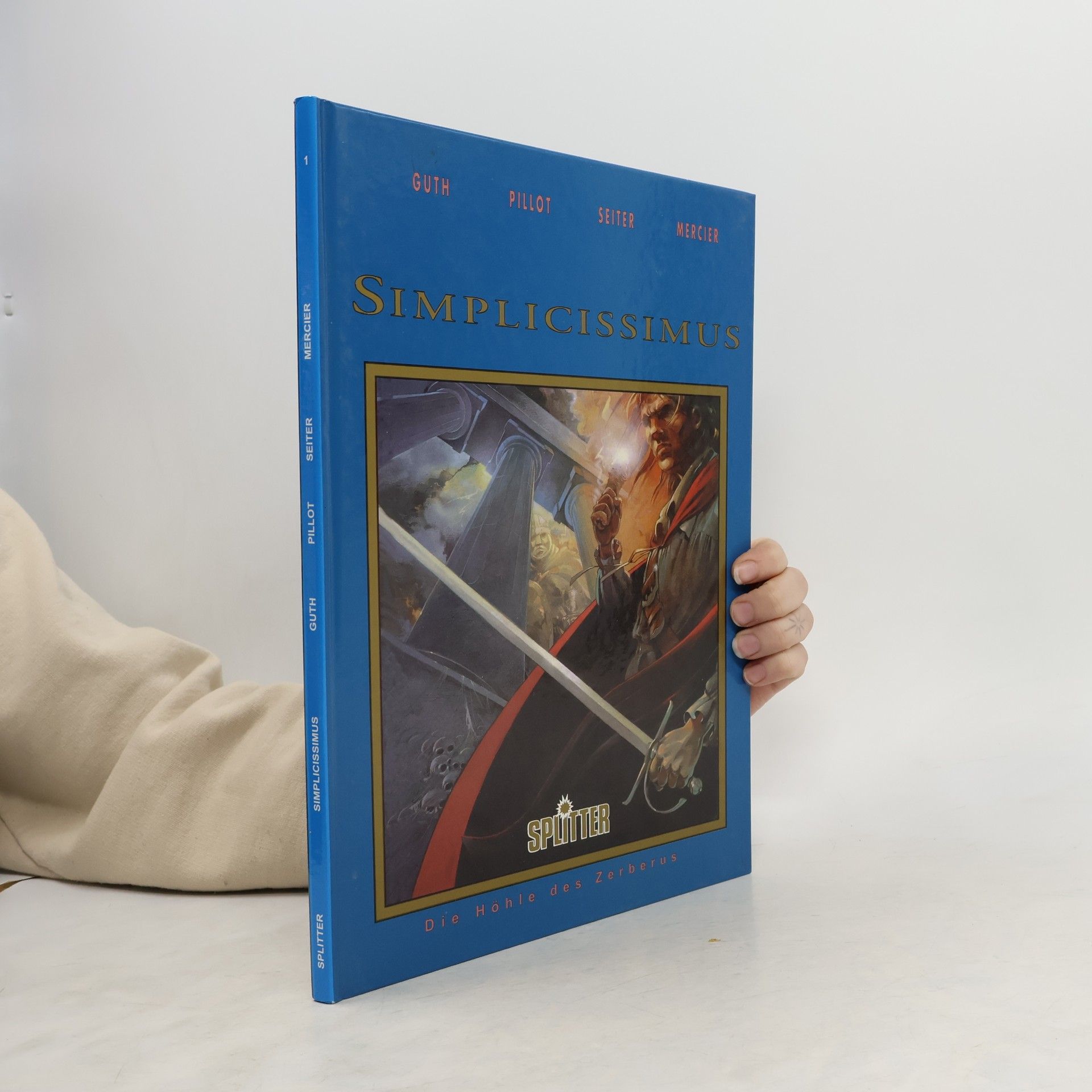 Autorenkollektiv Simplicissimus 1. Die Höhle des Cerberus