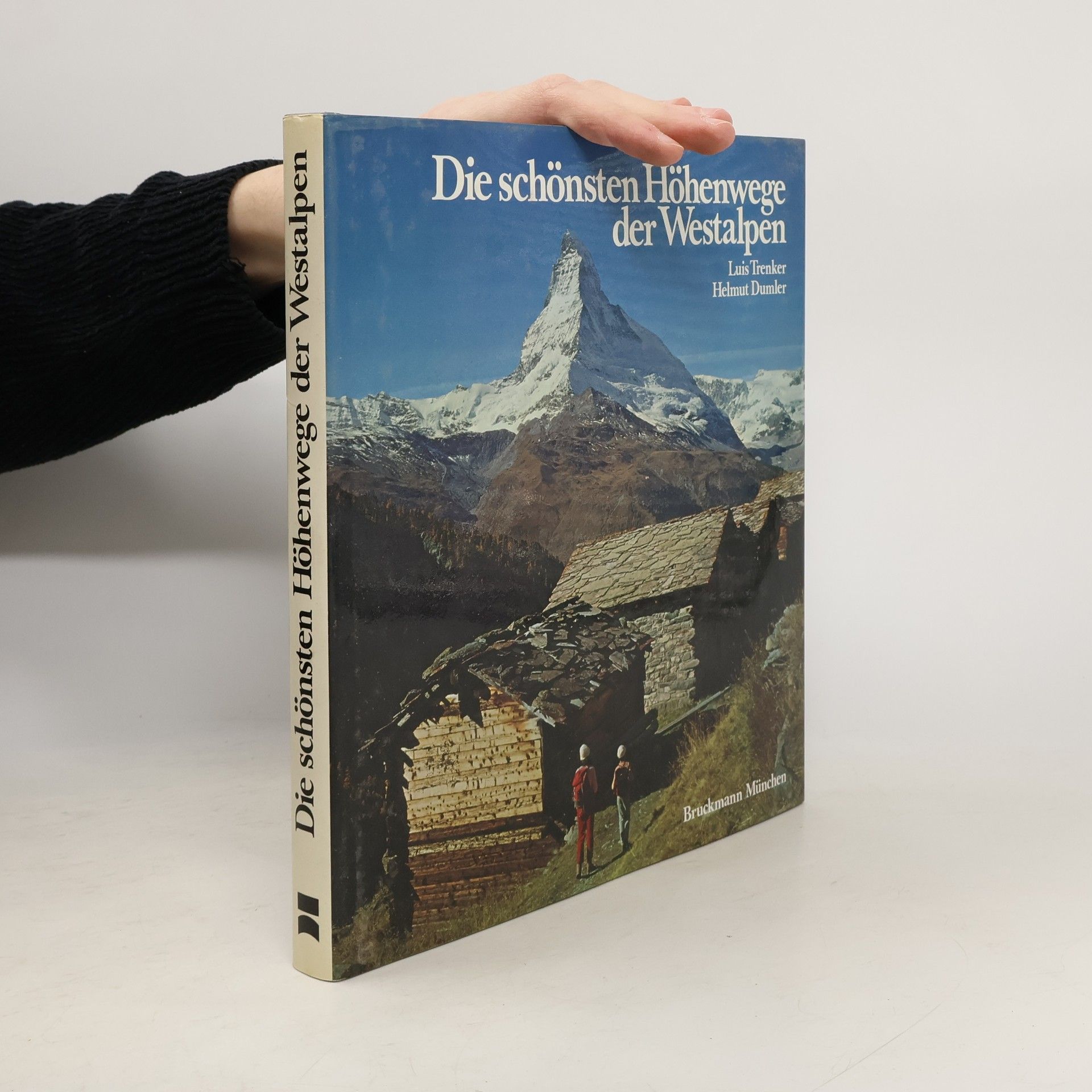 Luis Trenker Die schönsten Höhenwege der Westalpen