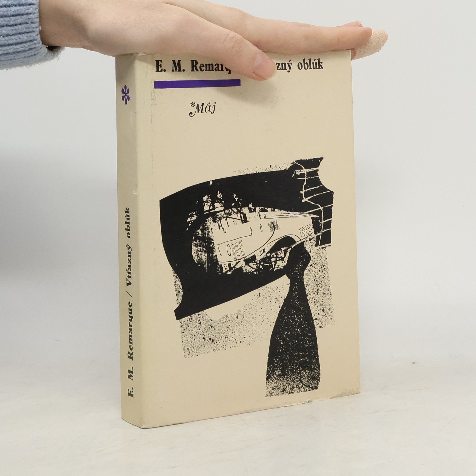 Erich Maria Remarque Víťazný oblúk