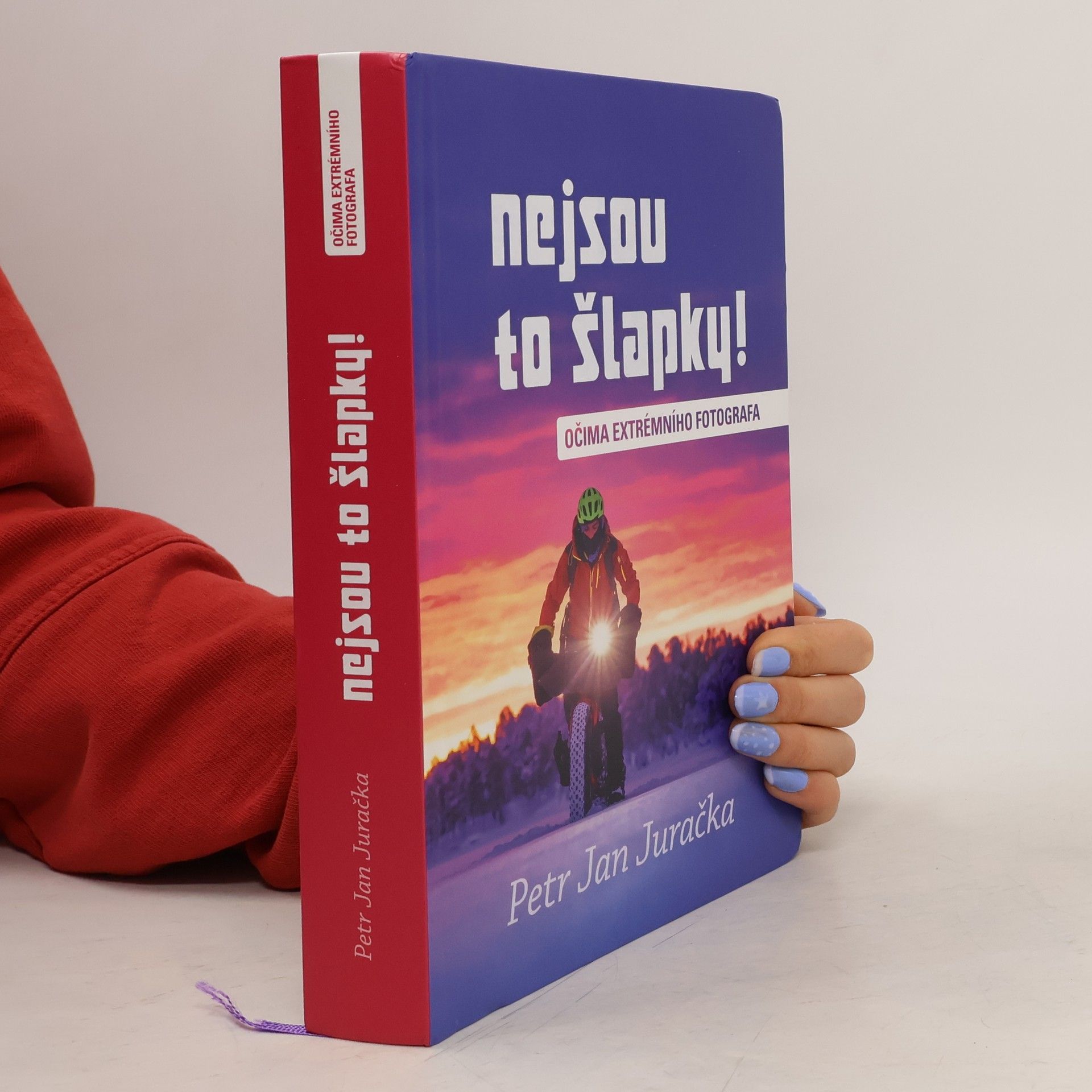 Nejsou to šlapky! : očima extrémního fotografa