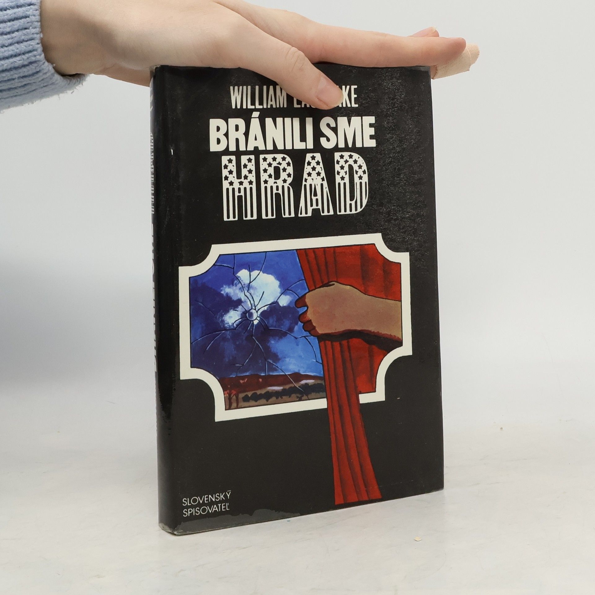 William Eastlake Bránili sme hrad