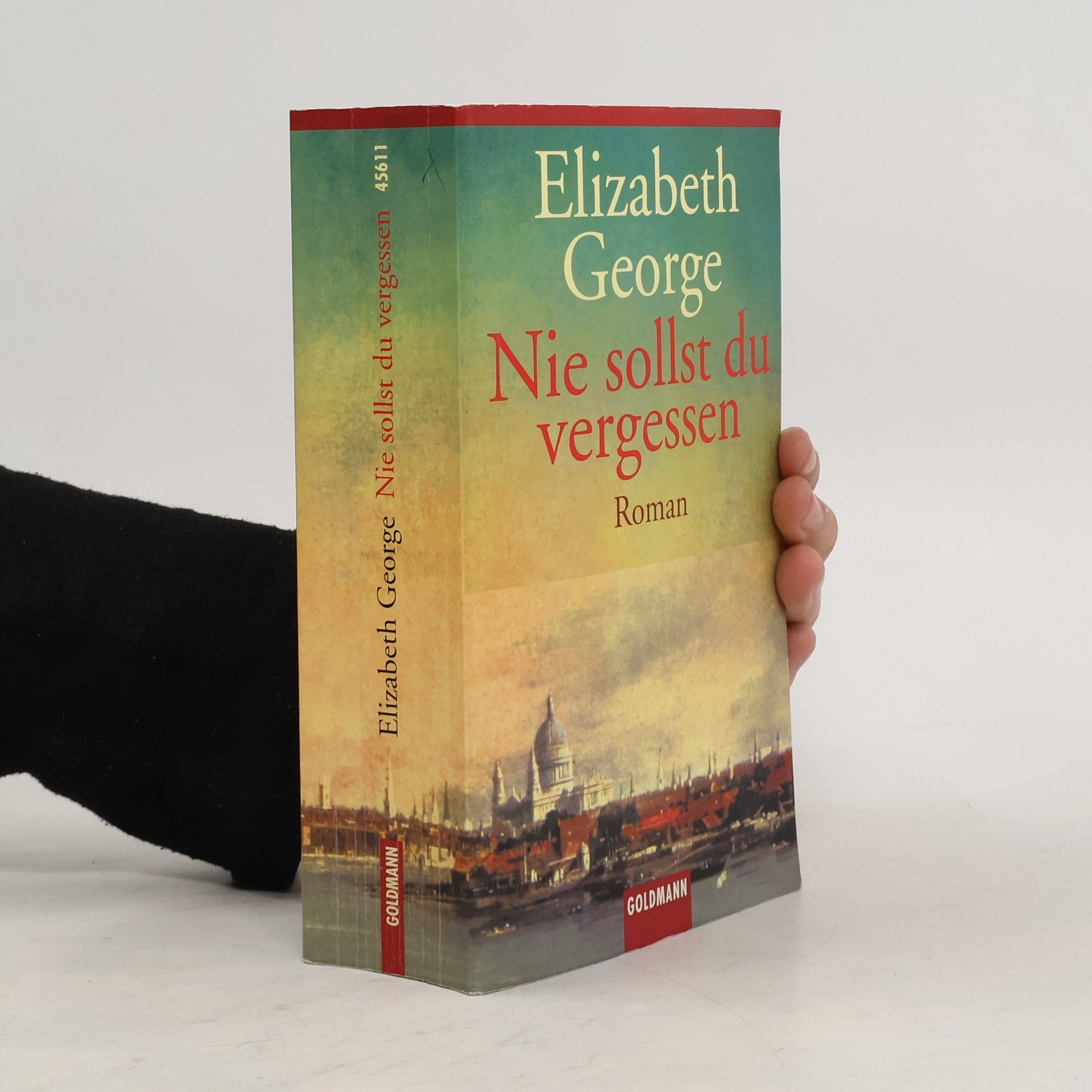 Elizabeth George Nie sollst du vergessen