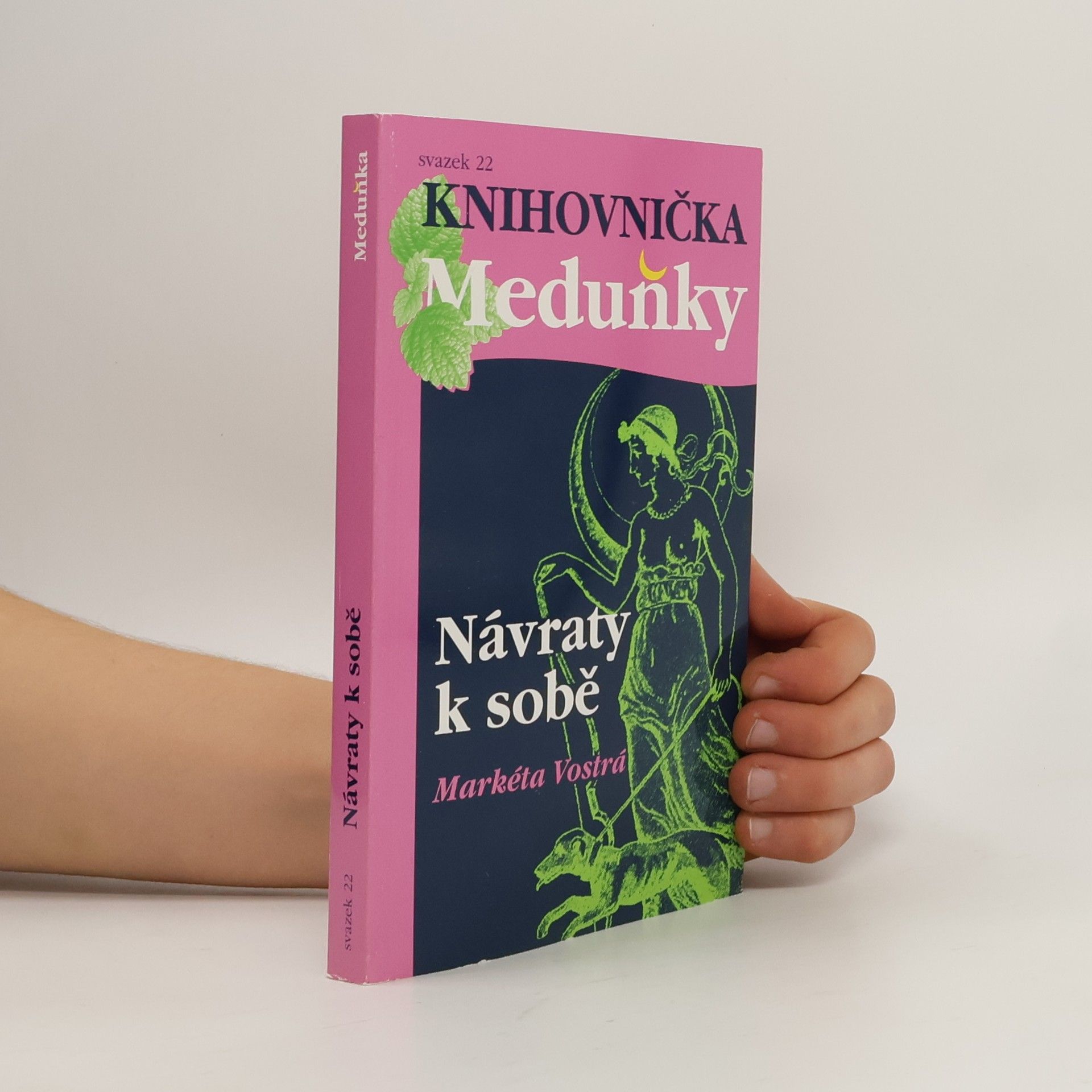 Markéta Vostrá Knihovnička Meduňky. Návraty k sobě