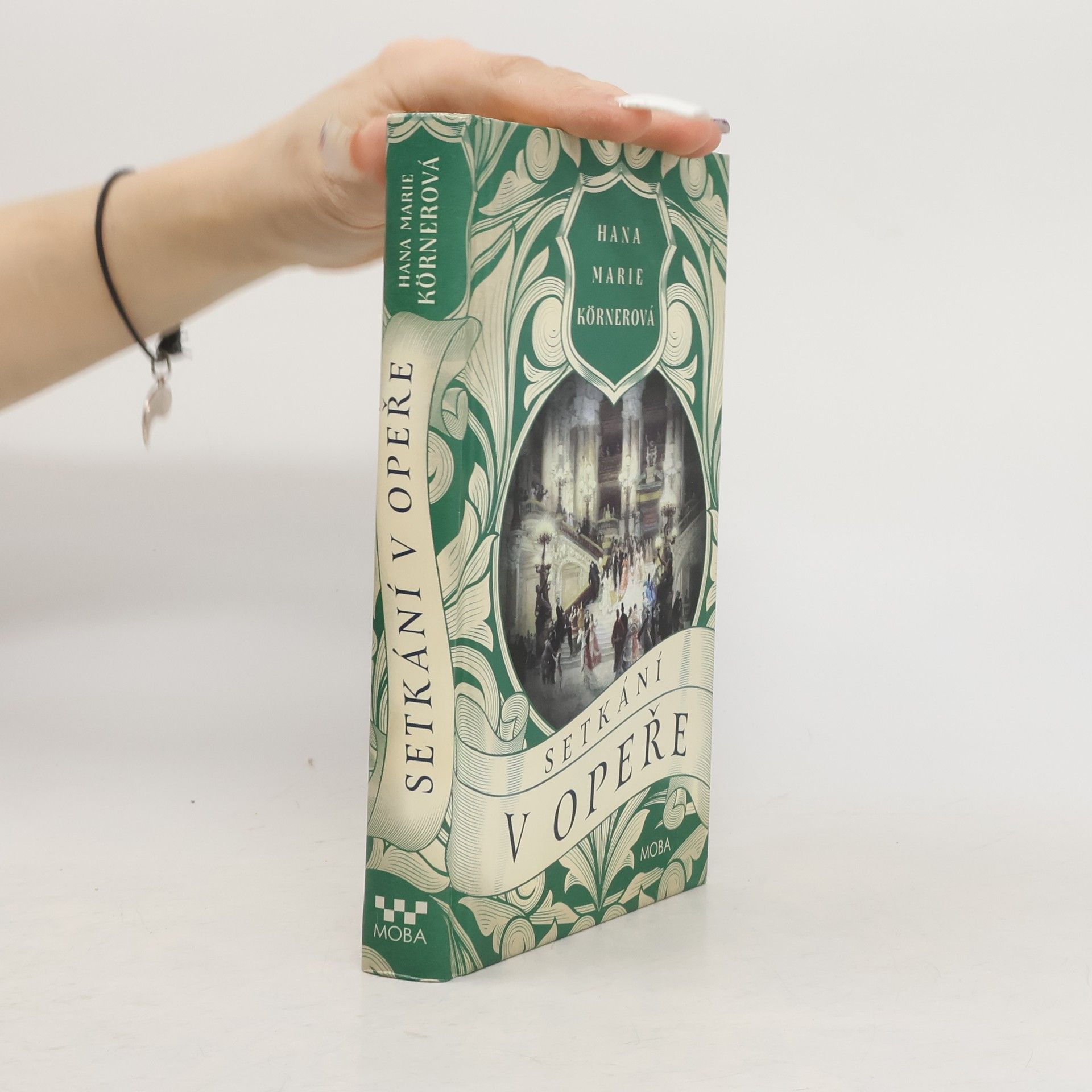 Hana Marie Körnerová Setkání v Opeře