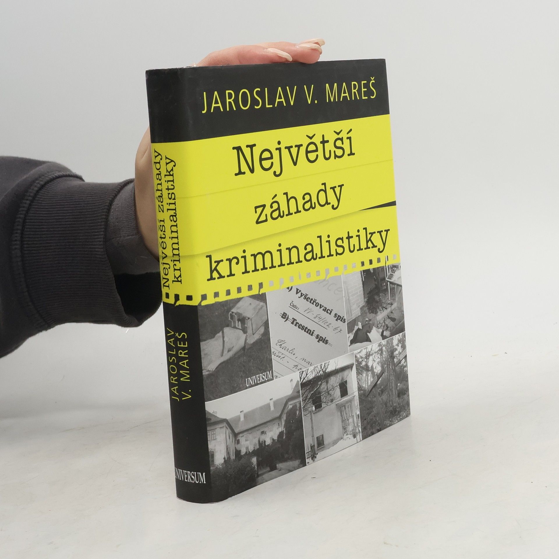 Jaroslav Mareš Největší záhady kriminalistiky