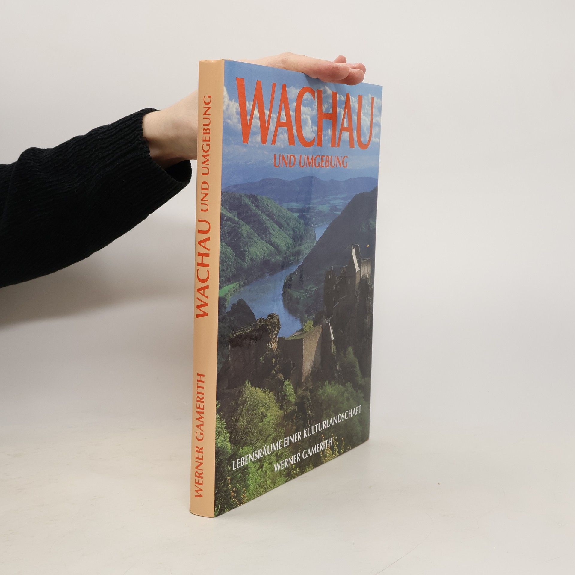 Werner Gamerith Wachau und Umgebung