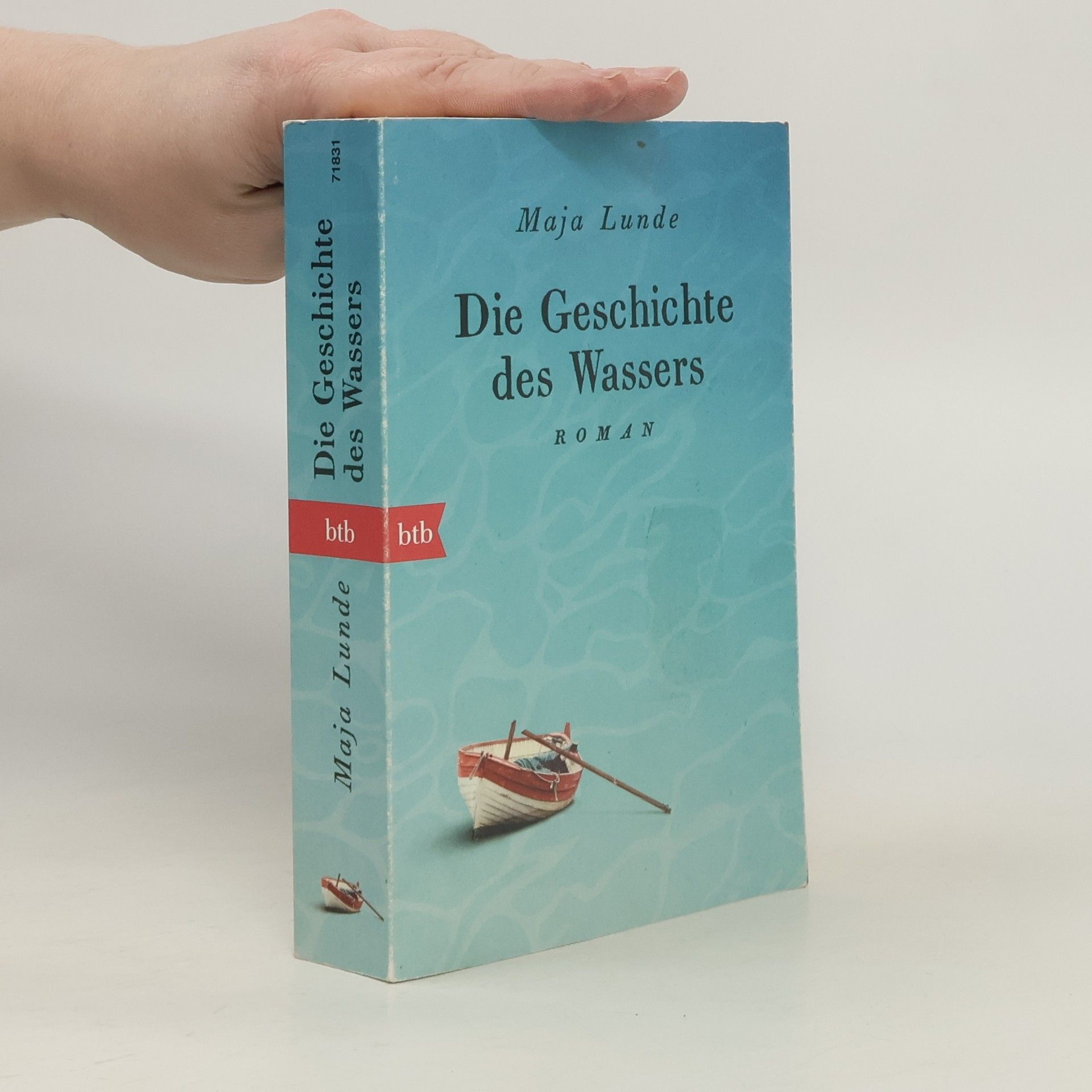 Maja Lunde Die Geschichte des Wassers : Roman
