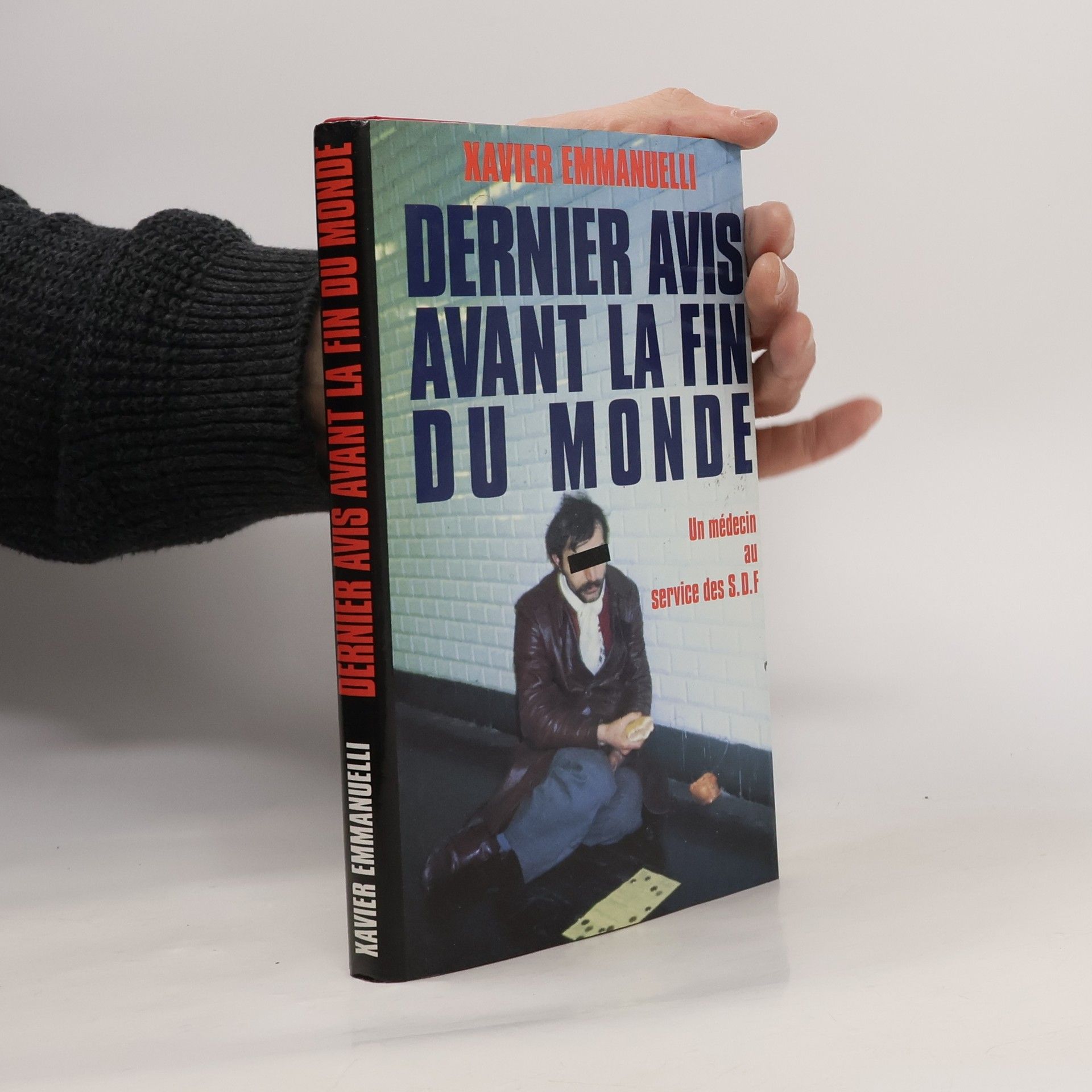 Xavier Emmanuelli Dernier avis avant la fin du monde