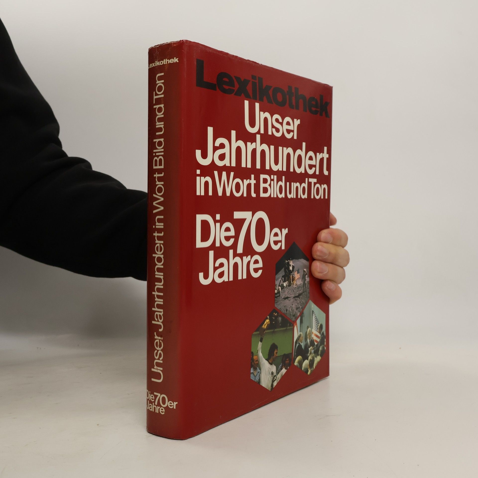 Autorenkollektiv Unser Jahrhundert in Wort, Bild und Ton