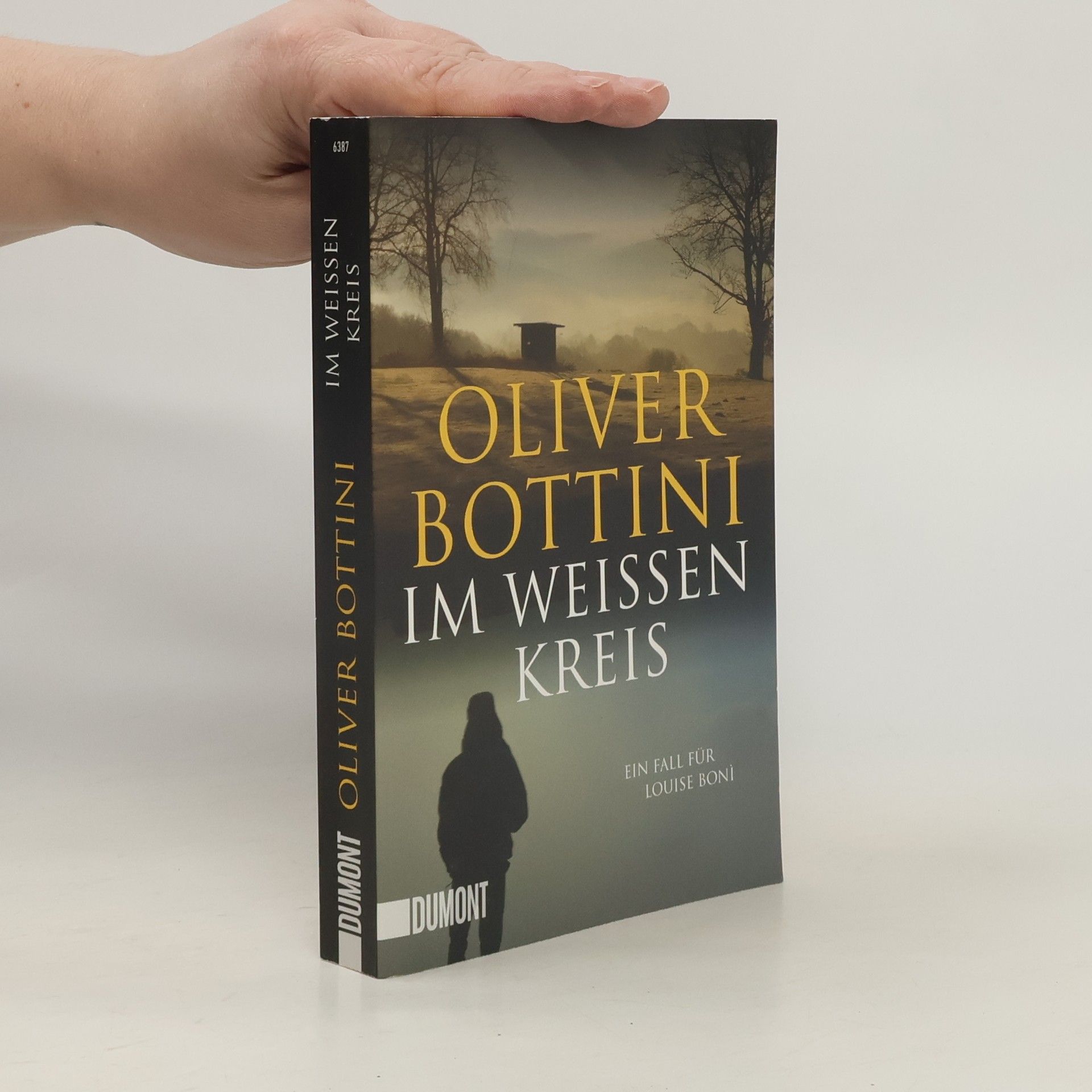 Oliver Bottini Im weißen Kreis