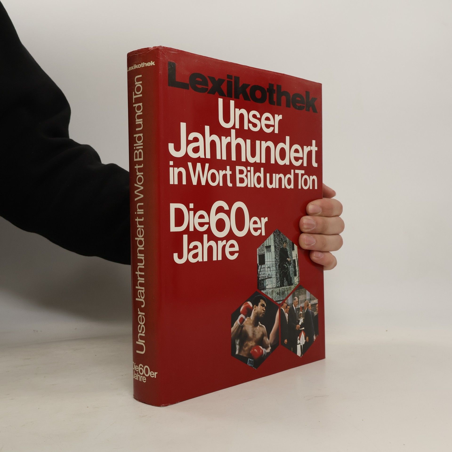 Autorenkollektiv Unser Jahrhundert in Wort, Bild und Ton