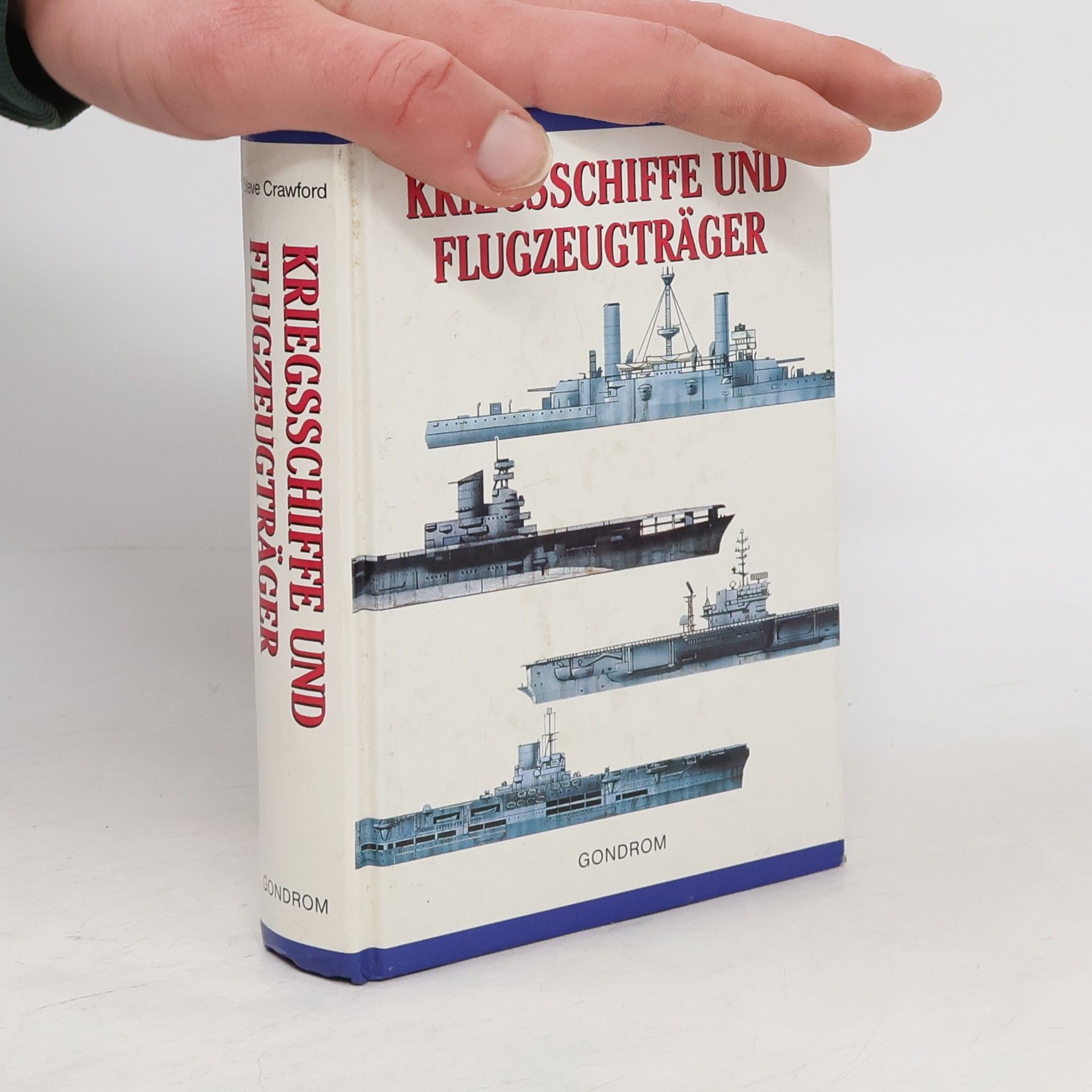 Steve Crawford Kriegsschiffe und Flugzeugträger