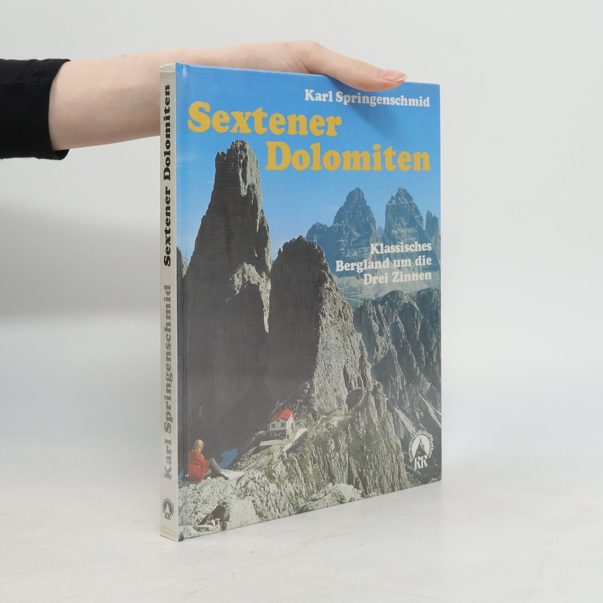 Karl Springenschmid Sextener Dolomiten