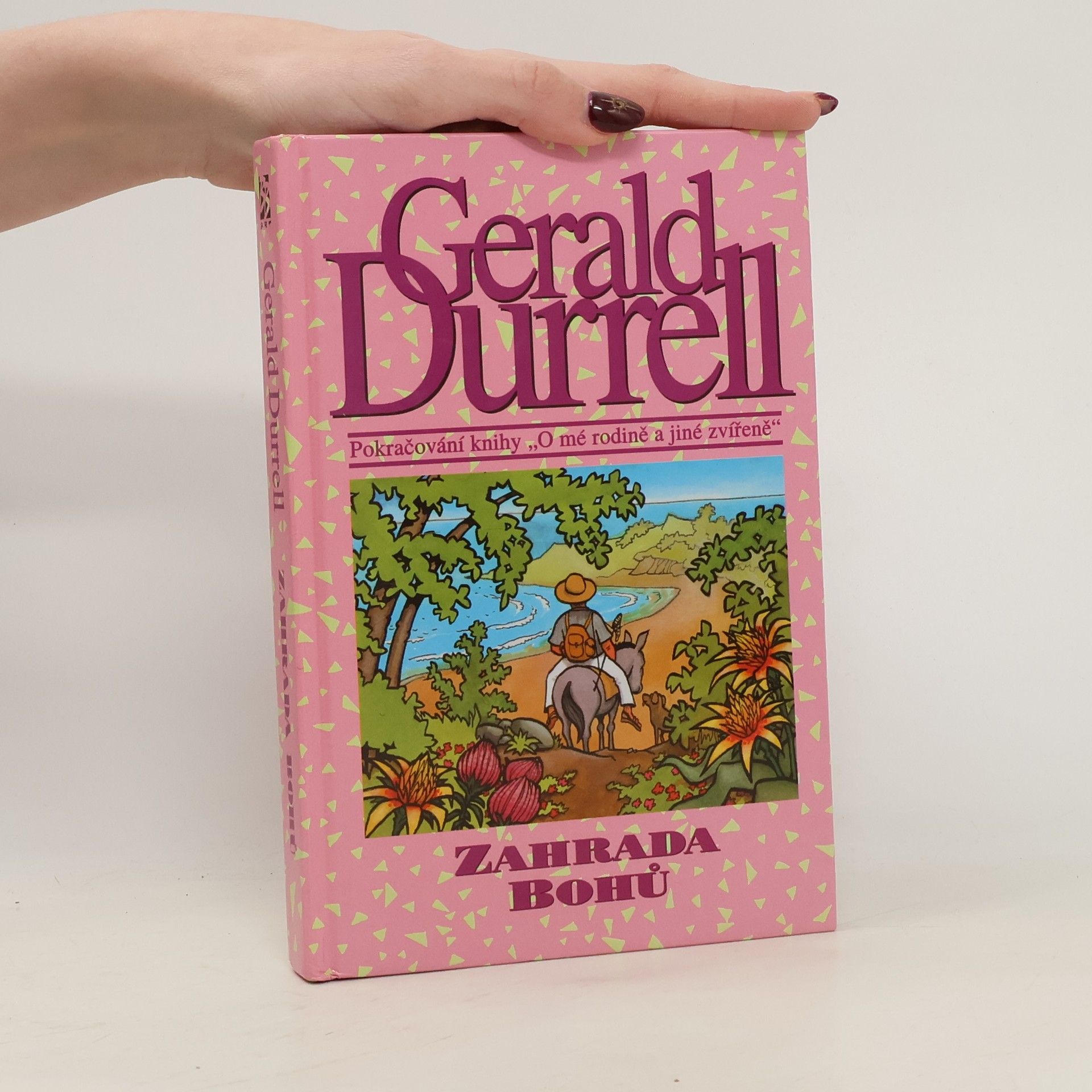 Gerald Durrell Zahrada bohů