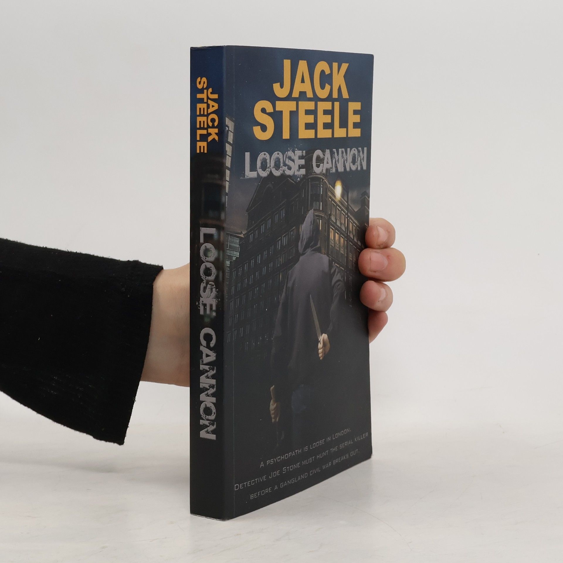 Jack Steele Detective Joe Stone Crime Thriller Series - 1: Loose Cannon