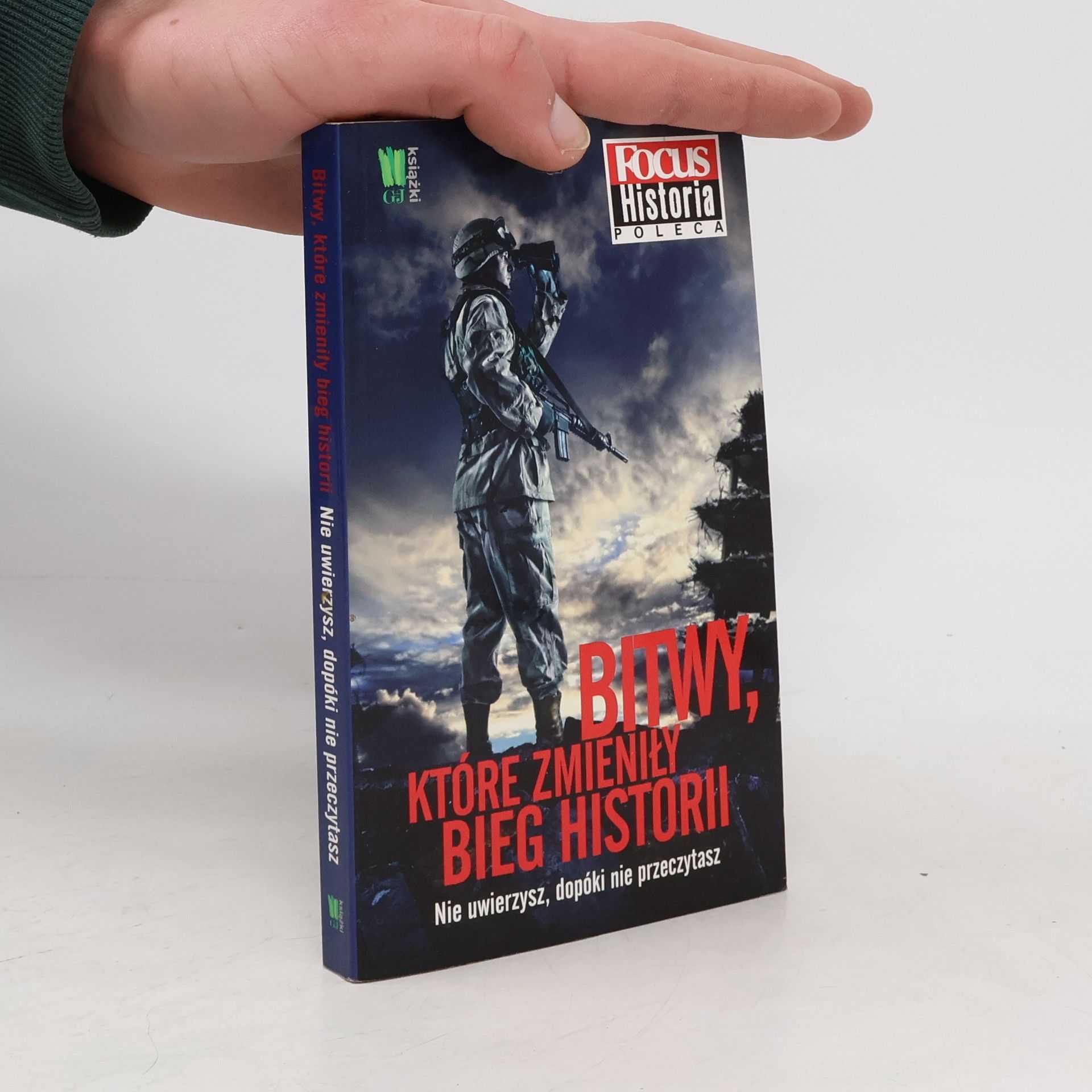 Michał Wójcik Bitwy, które zmieniły bieg historii
