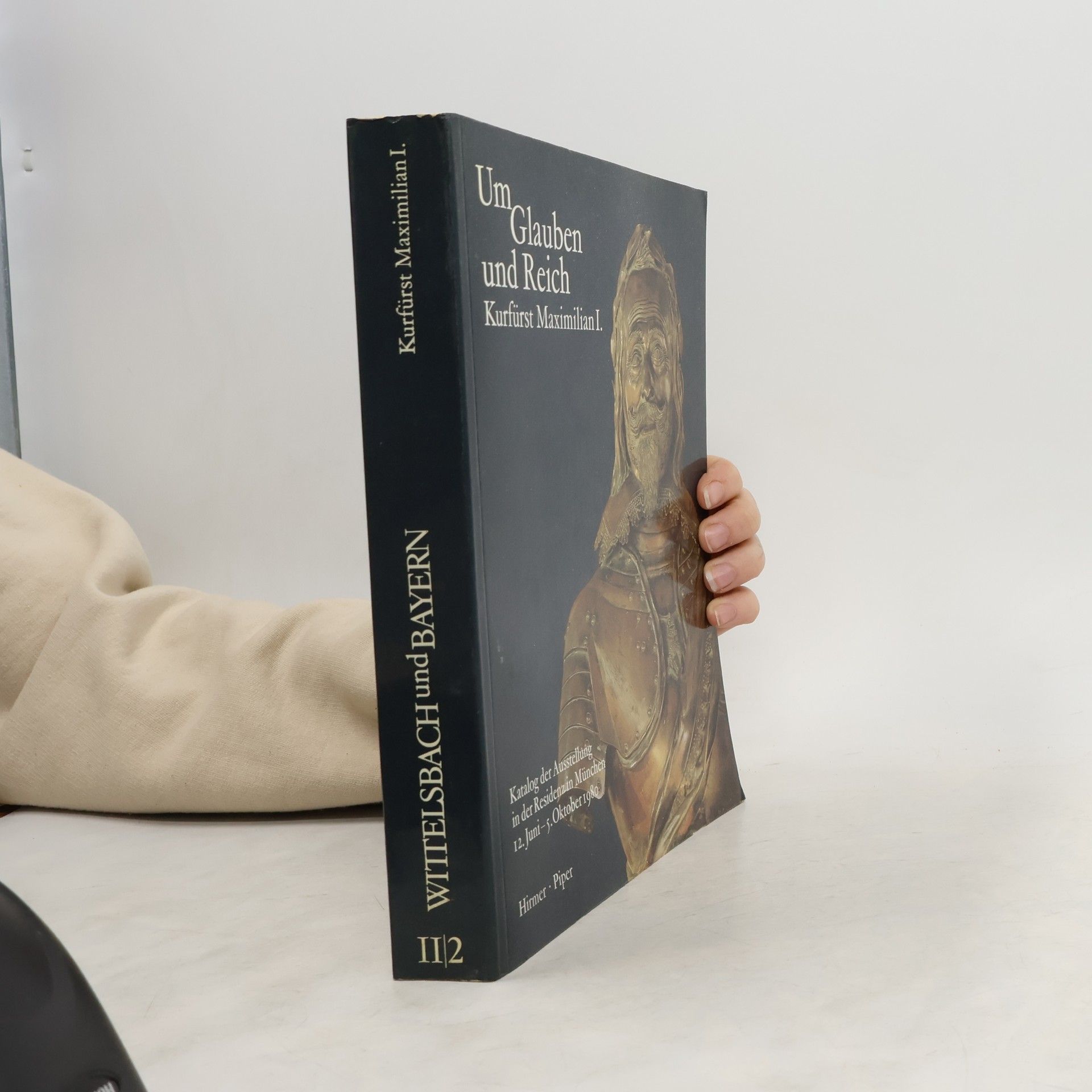 Collectif d'auteurs Um Glauben und Reich: Kurfürst Maximilian I.