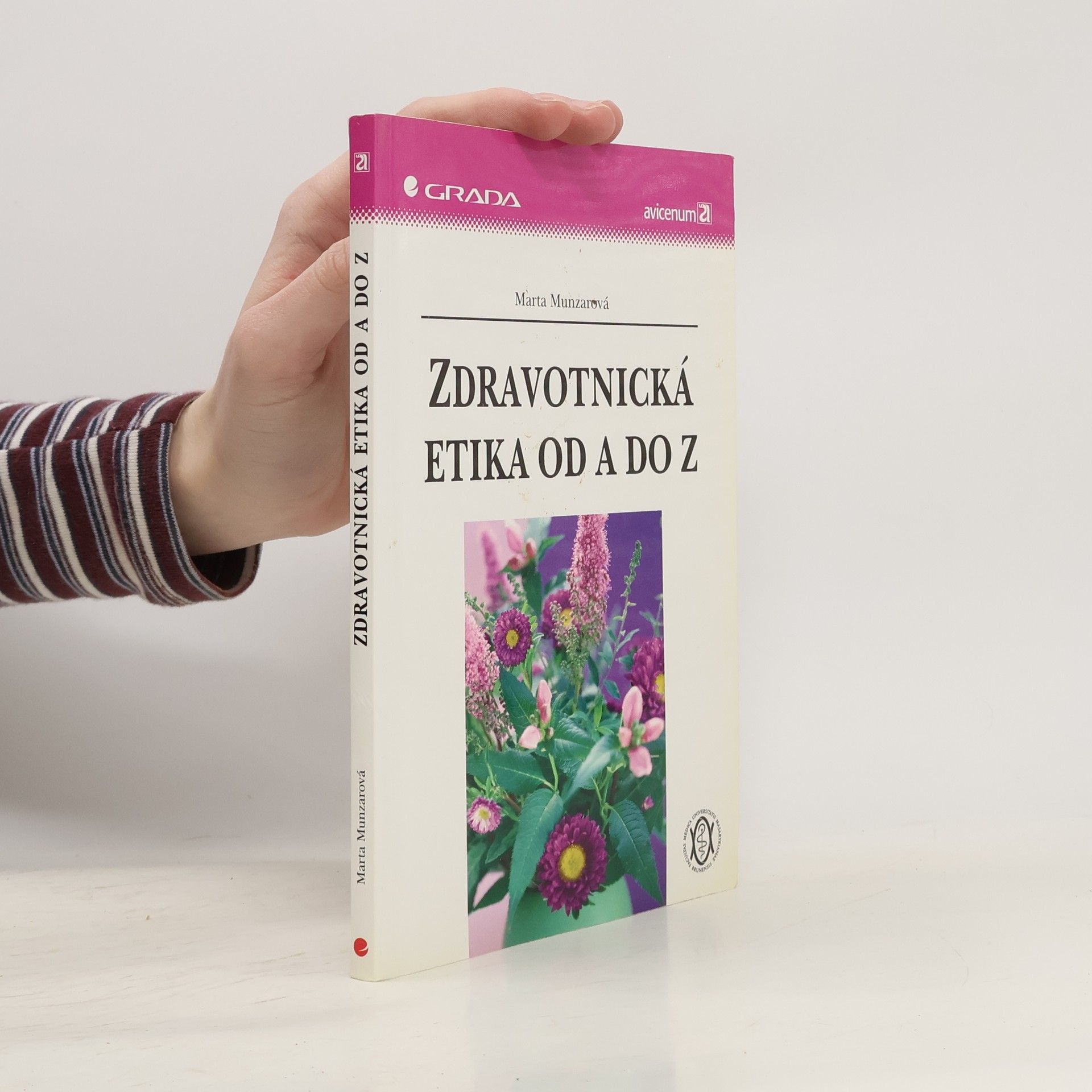 Marta Munzarová Zdravotnická etika od A do Z