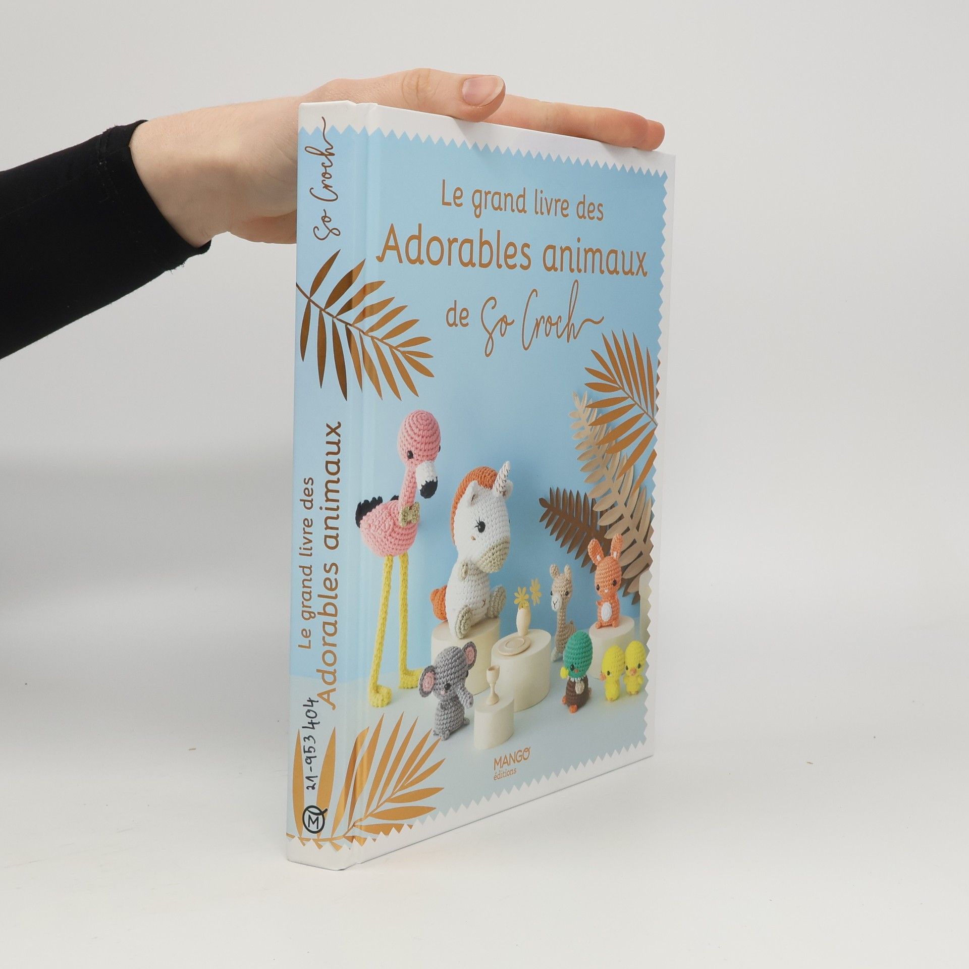 Marie Clesse Le grand livre des adorables animaux de So Croch'