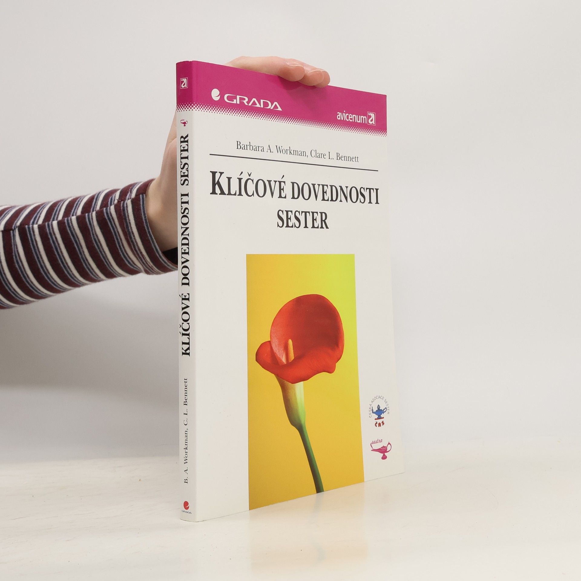 Barbara A. Workman Klíčové dovednosti sester