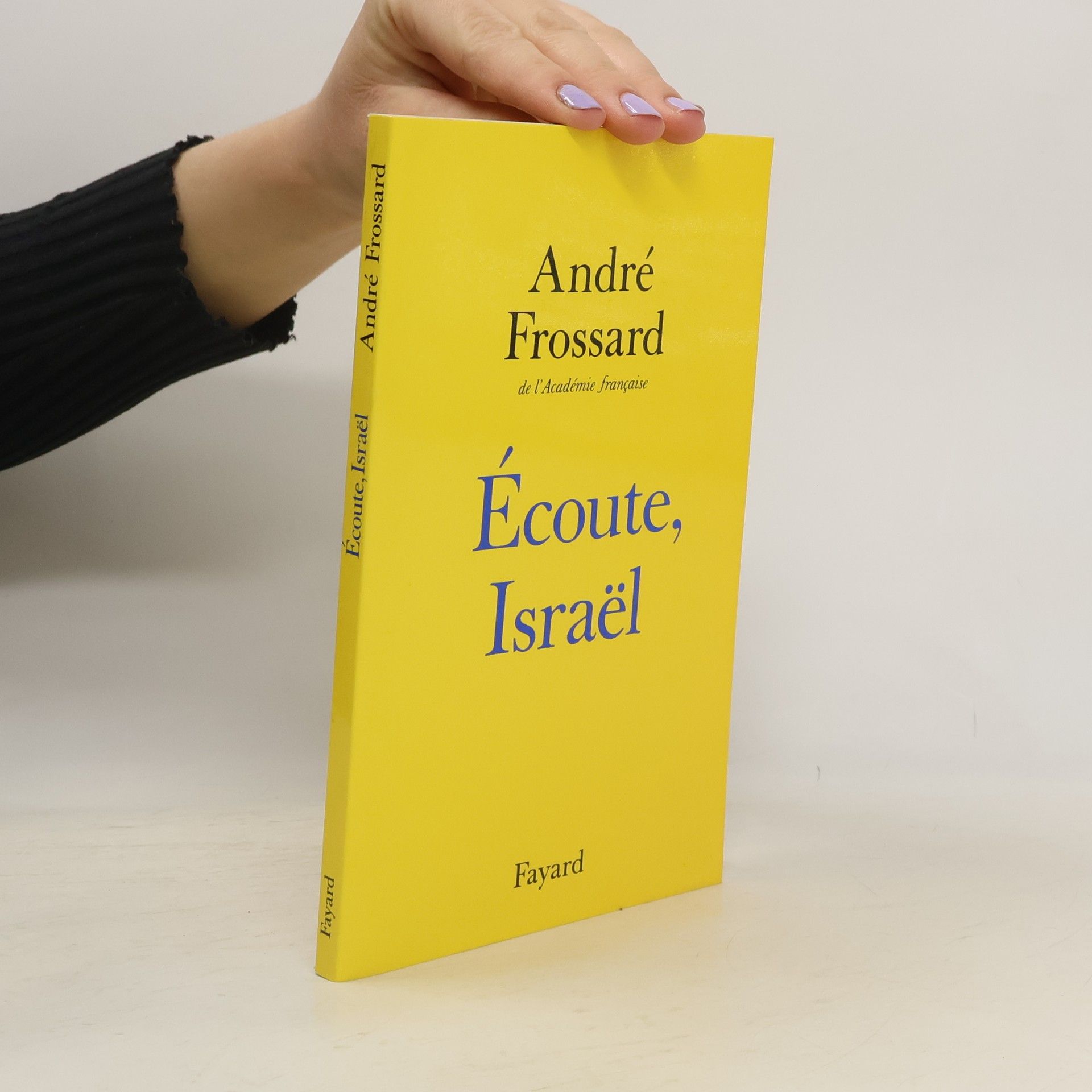 André Frossard Ecoute, Israël