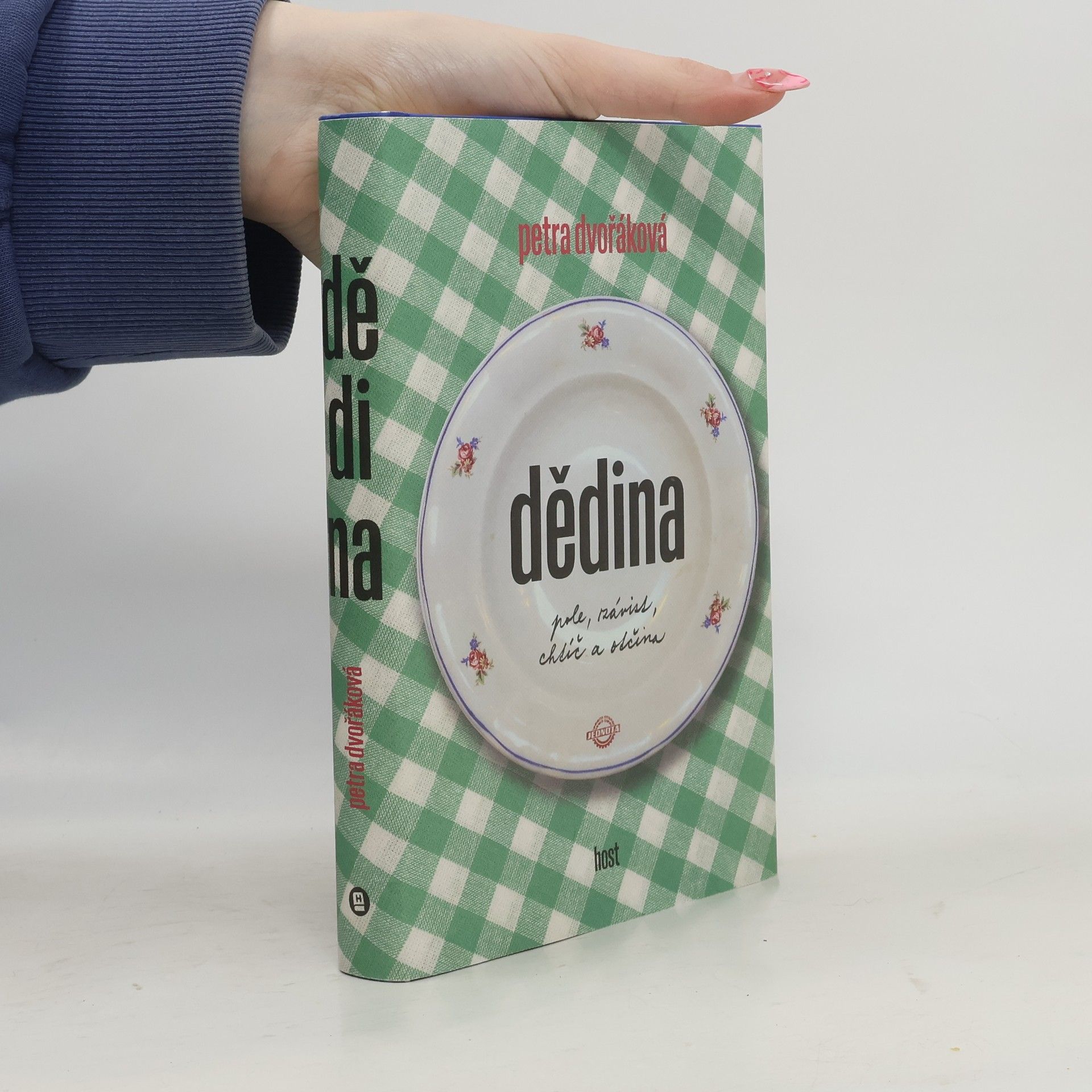 Petra Dvořáková Dědina: pole, závist, chtíč a otčina