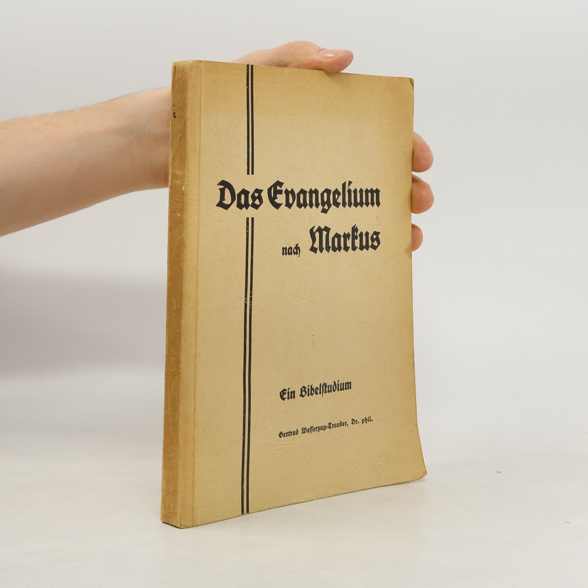 Various authors Das Evangelium nach Markus