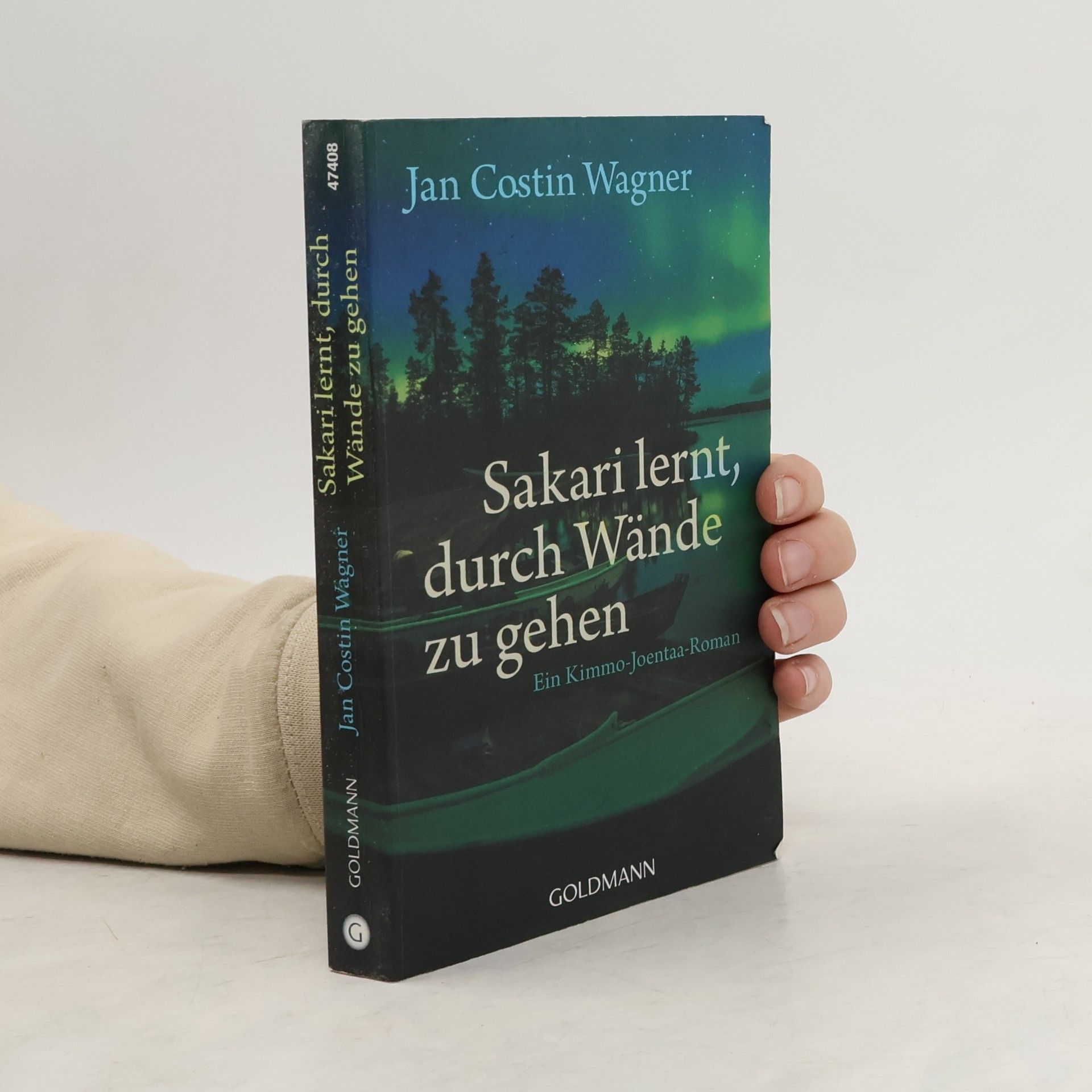Jan Costin Wagner Sakari lernt durch Wände zu gehen