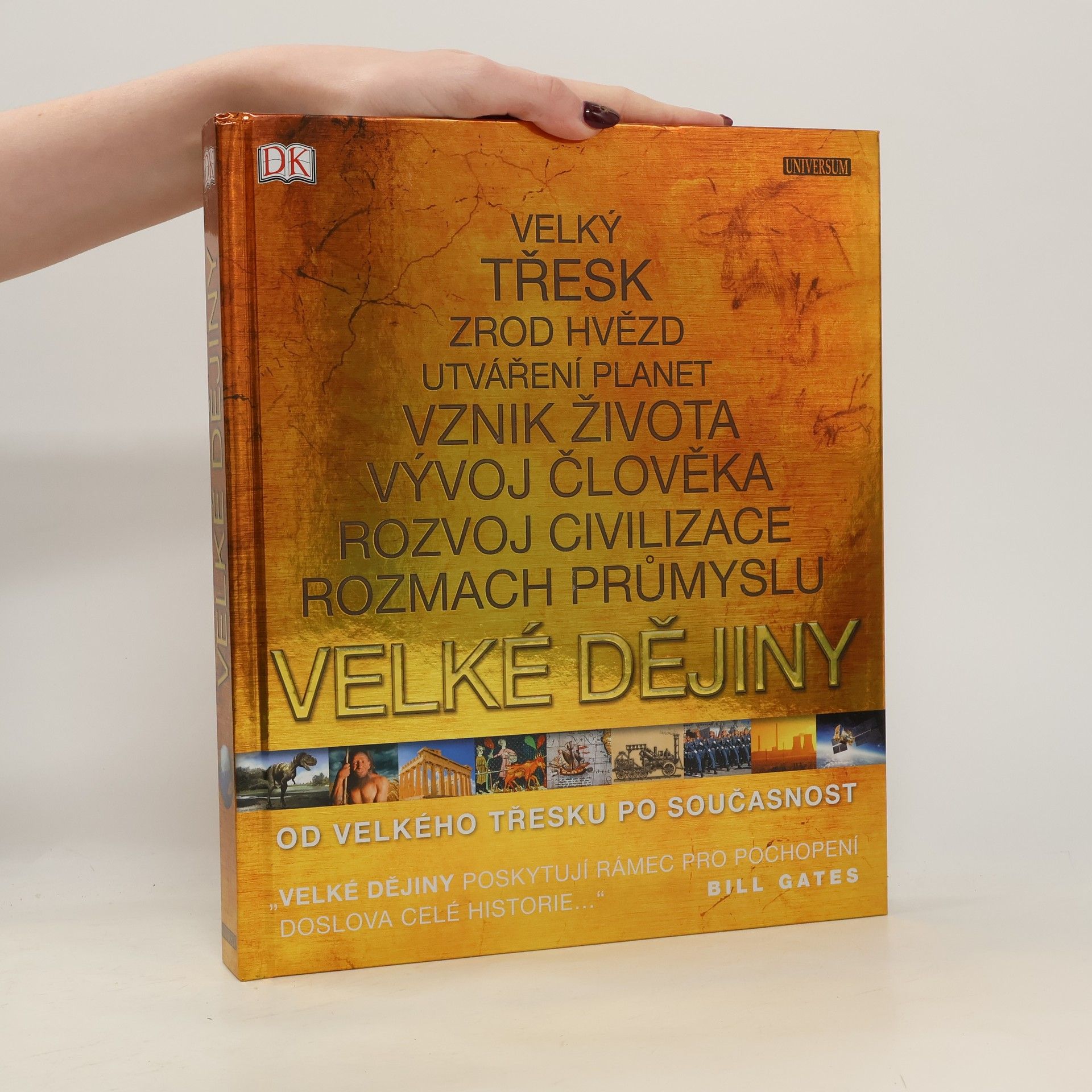 Autorenkollektiv Velké dějiny. Od velkého třesku po současnost