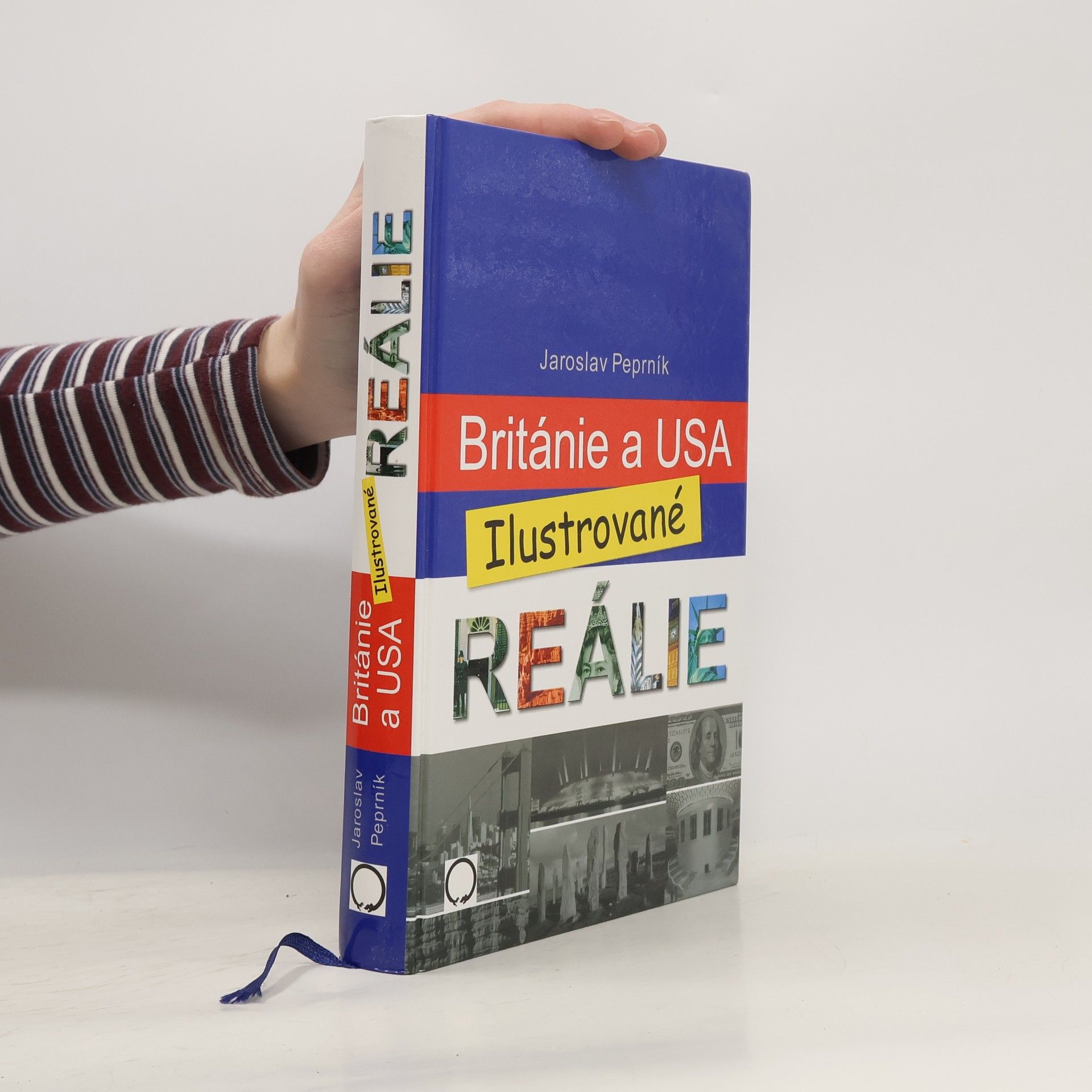 Jaroslav Peprník Británie a USA. Ilustrované reálie