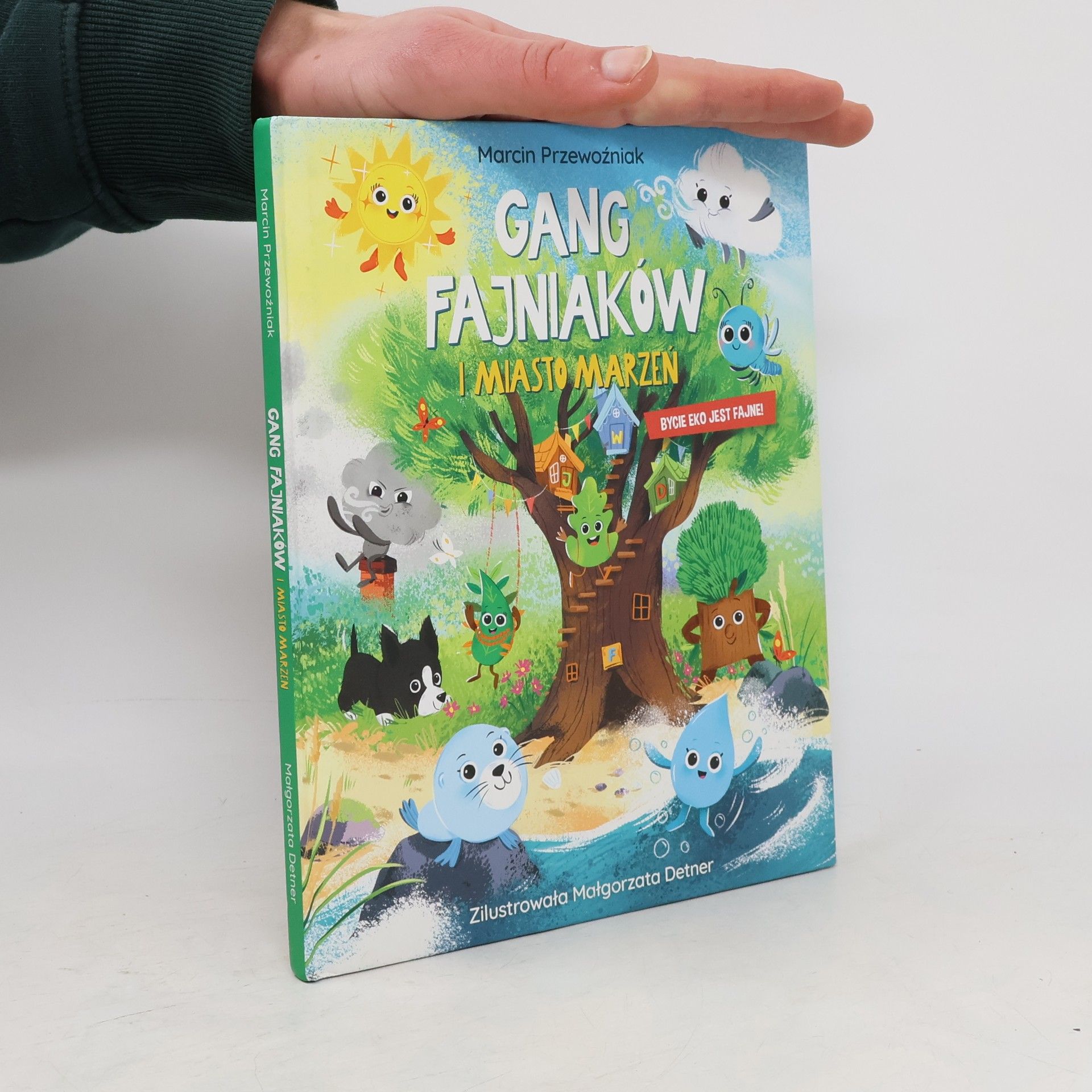 Gang Fajniaków i miasto marzeń