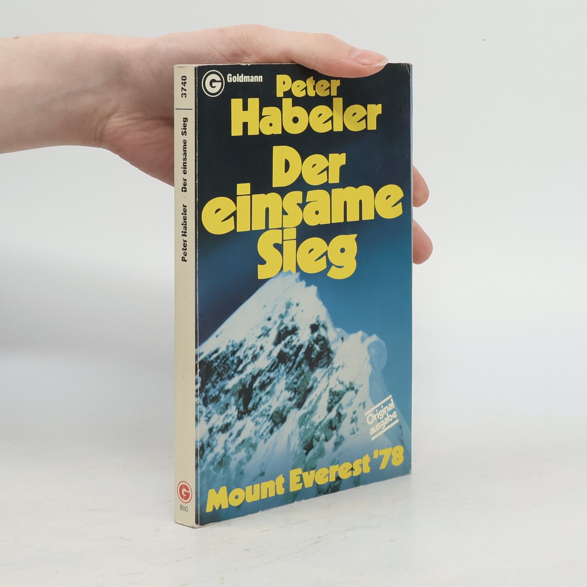 Peter Habeler Der einsame Sieg