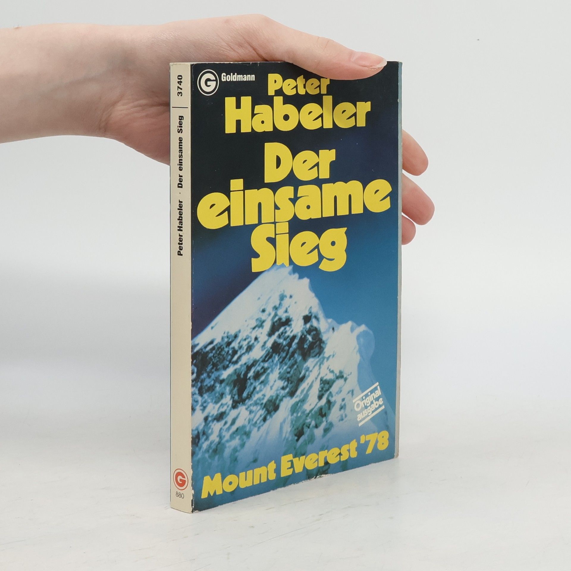 Peter Habeler Der einsame Sieg