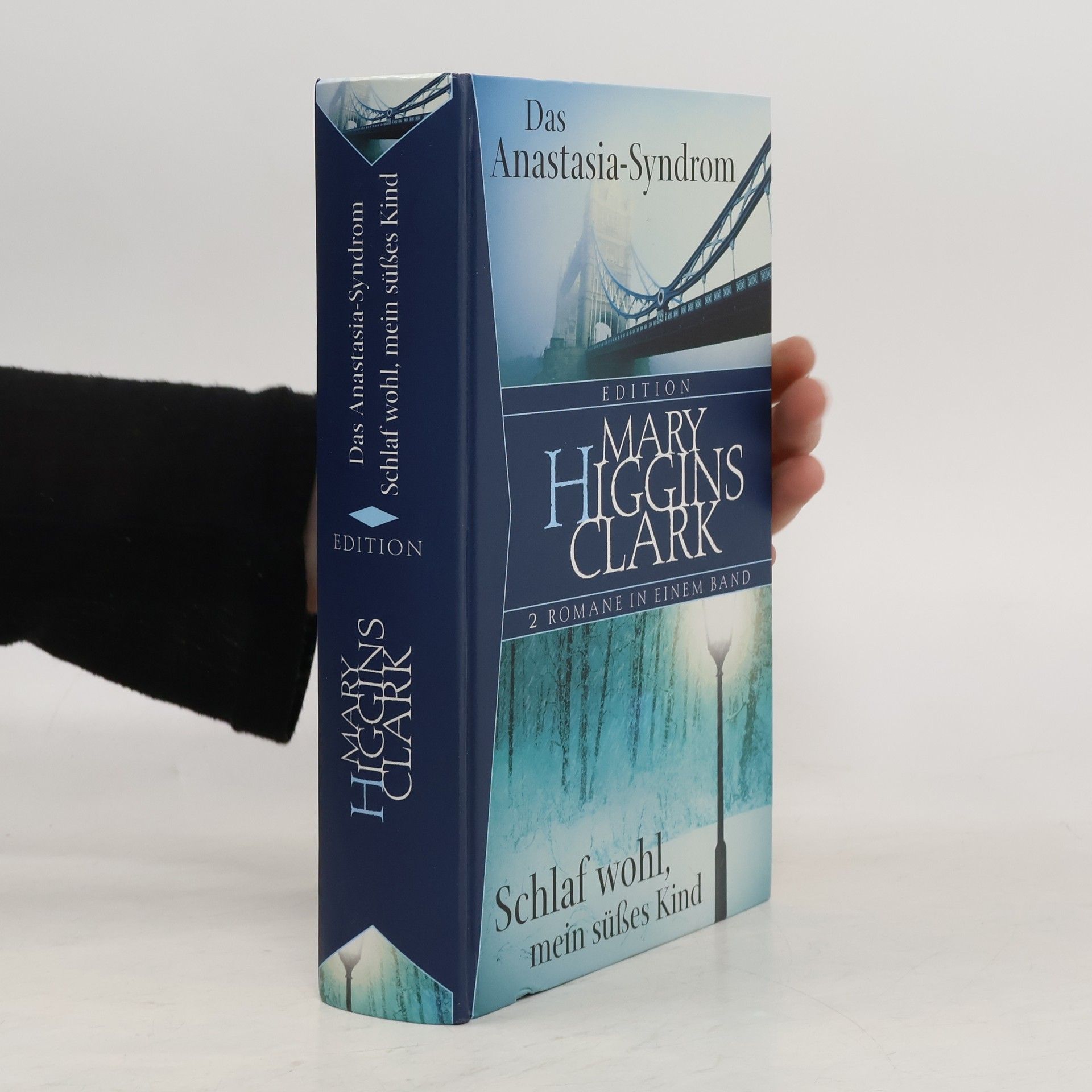 Mary Higgins Clark Das Anastasia-Syndrom. Schlaf wohl, mein süßes Kind
